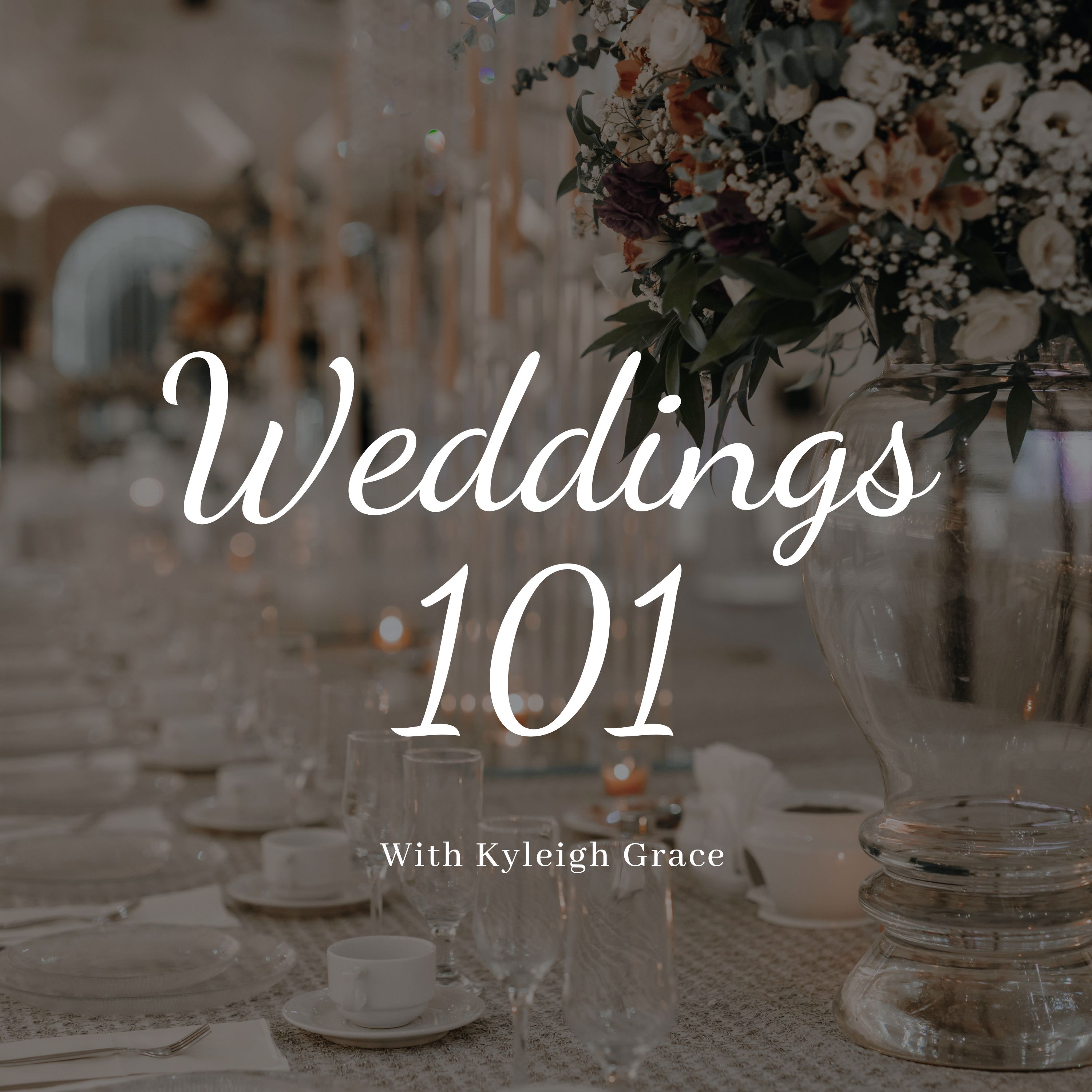Weddings 101