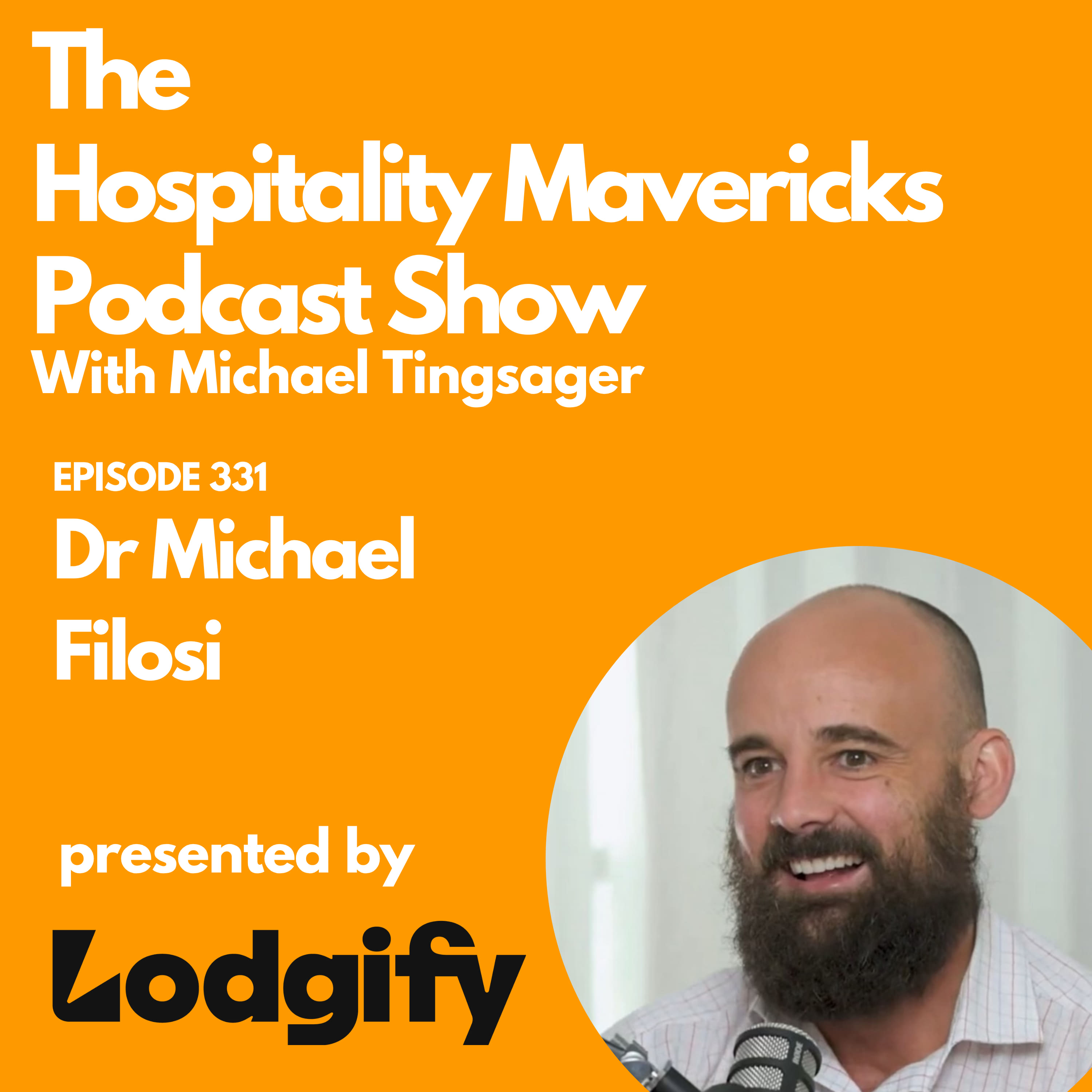 #331 Dr Michael Filosi Post-Exit Founder and Dentist - From Dentist to Hospitality-Driven Business Owner
