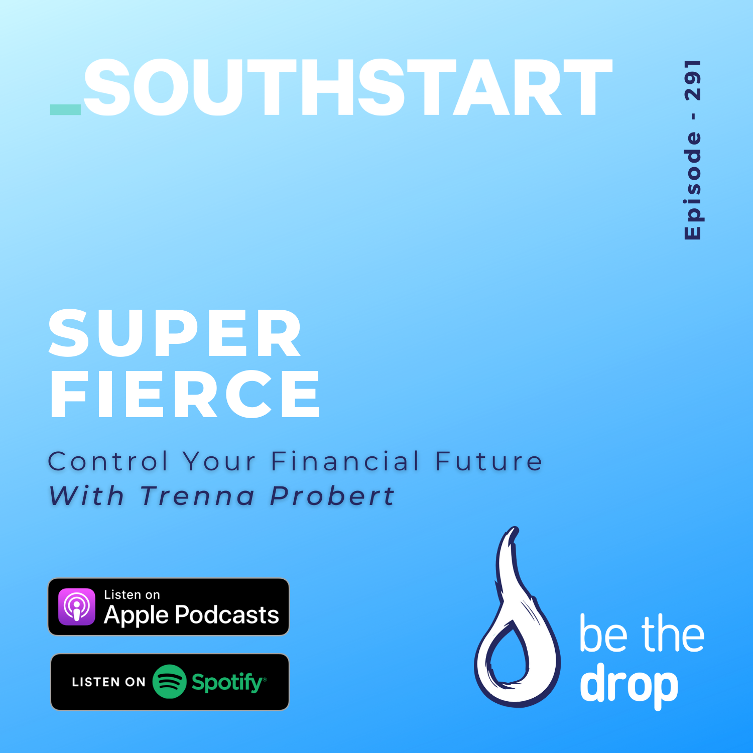 Super Fierce: Control Your Financial Future