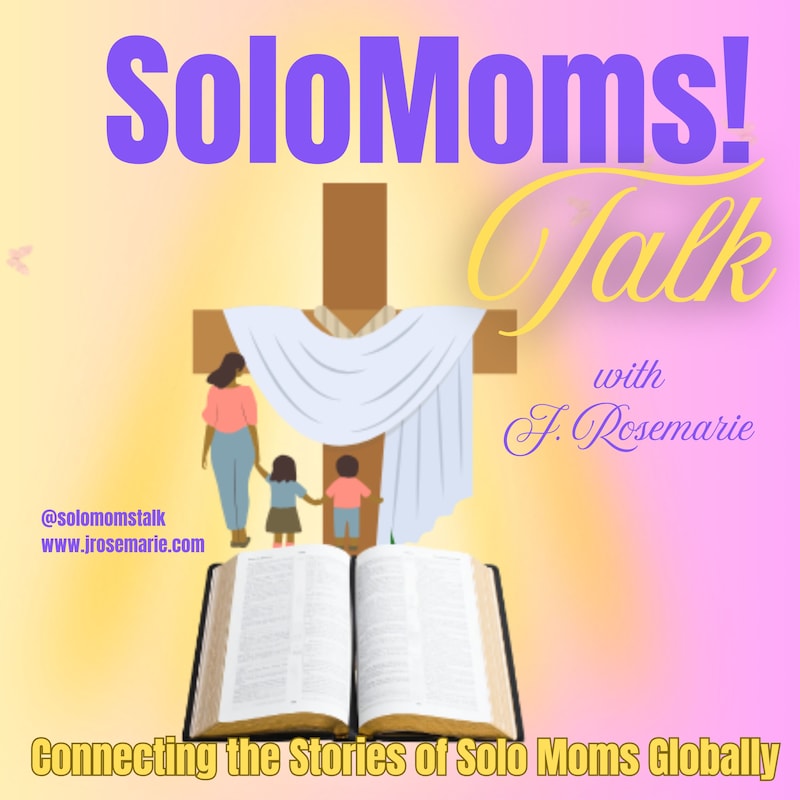 Artwork for podcast SoloMoms! Talk