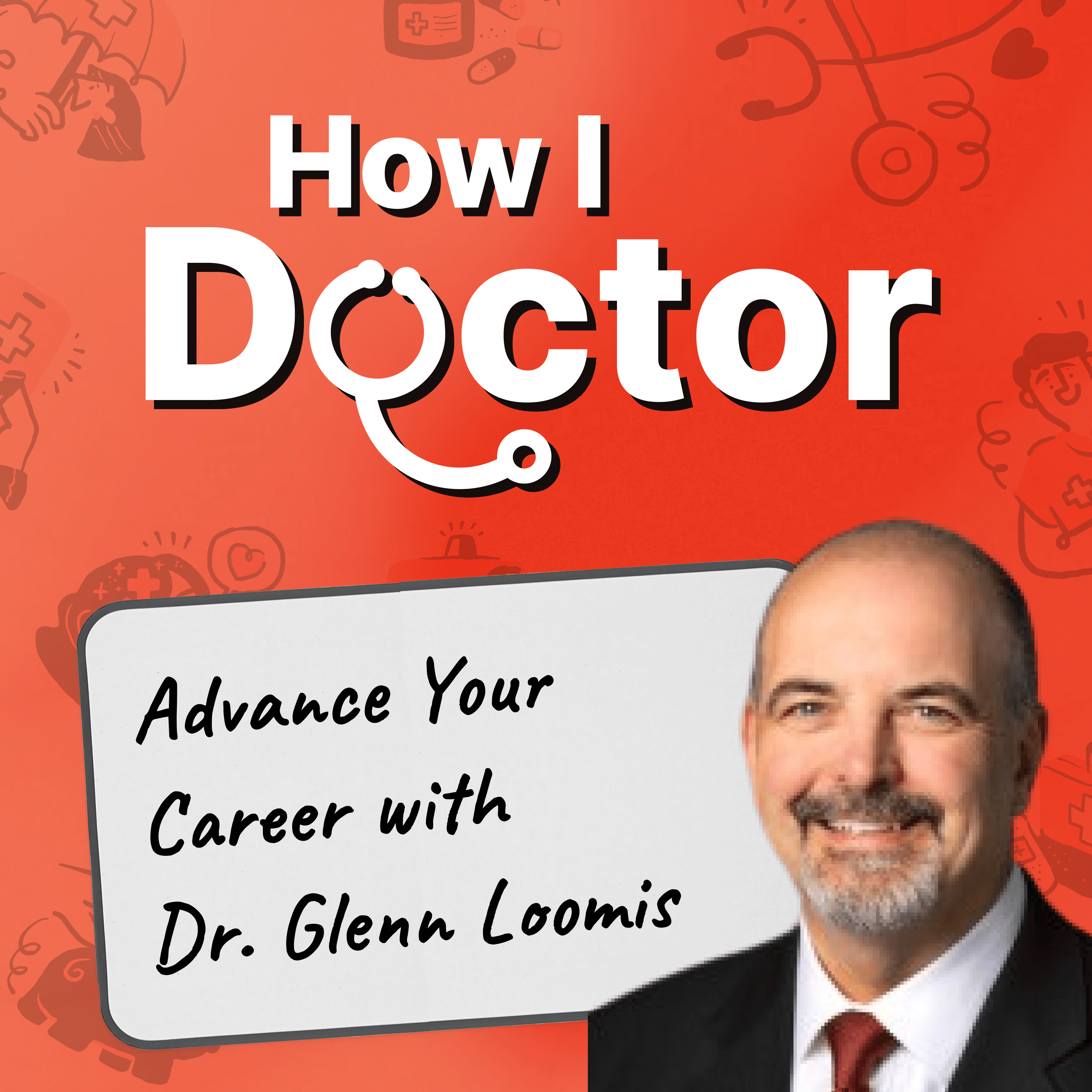 How I Doctor with Dr. Graham Walker