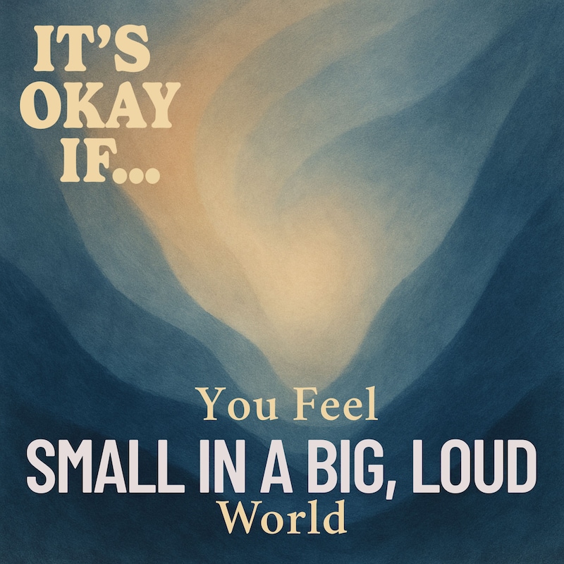 Artwork for podcast It’s Okay If… Permission Slips for Mental Health, Self-Acceptance, and Growth