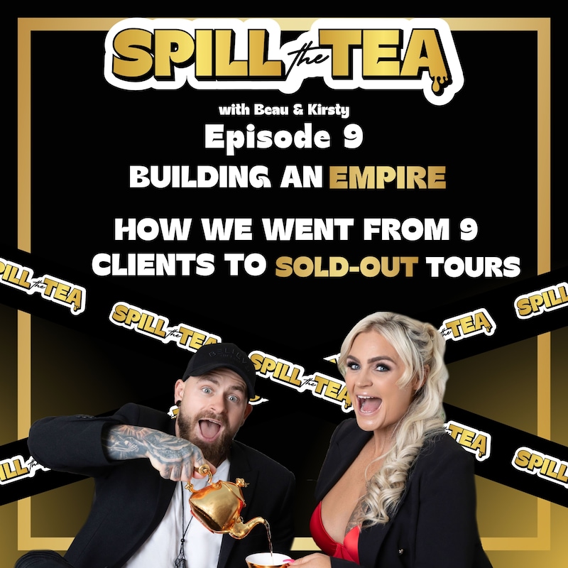 Artwork for podcast Spill the Tea with Beau & Kirsty