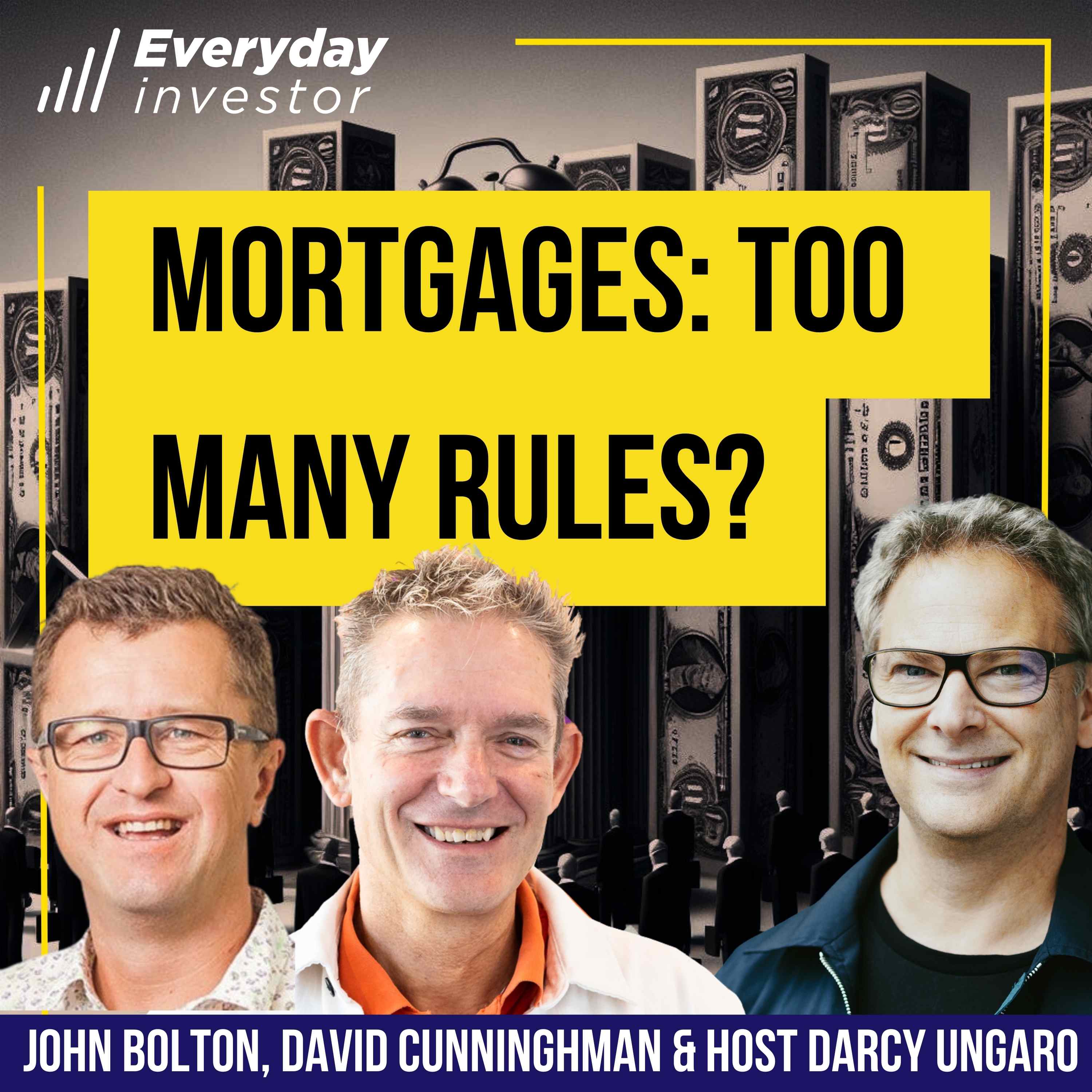 Are There Too Many Banking Rules? John Bolton and David Cunningham Ep 415