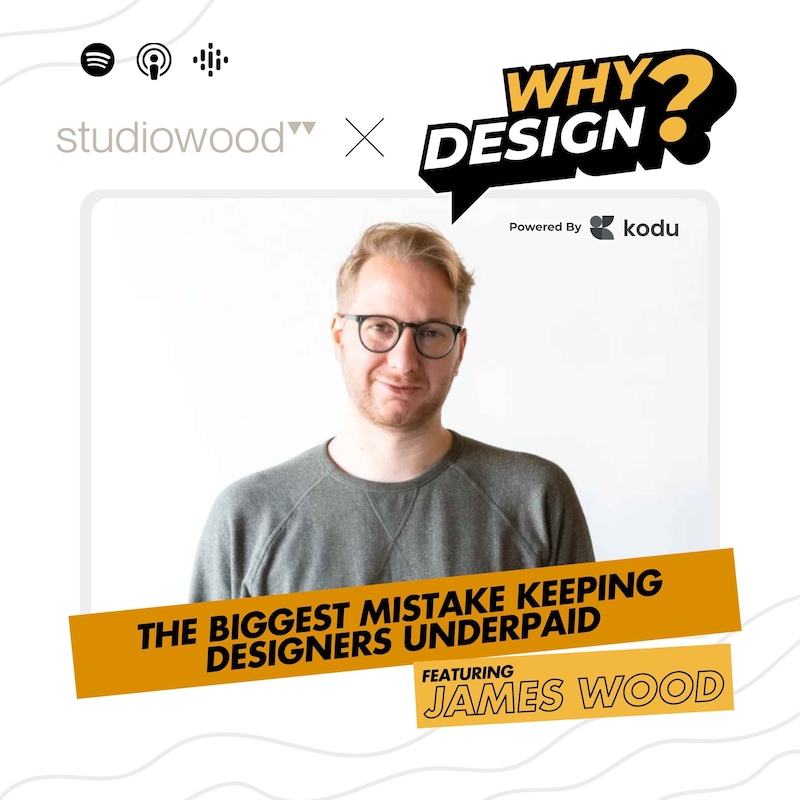 Artwork for podcast WHY DESIGN?