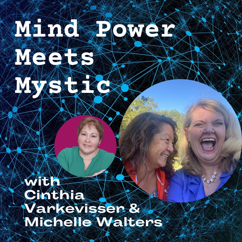 Artwork for podcast Mind Power Meets Mystic