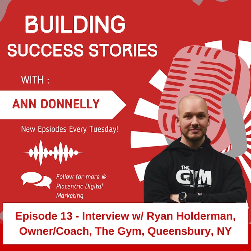 Artwork for podcast Building Success Stories with Ann Donnelly