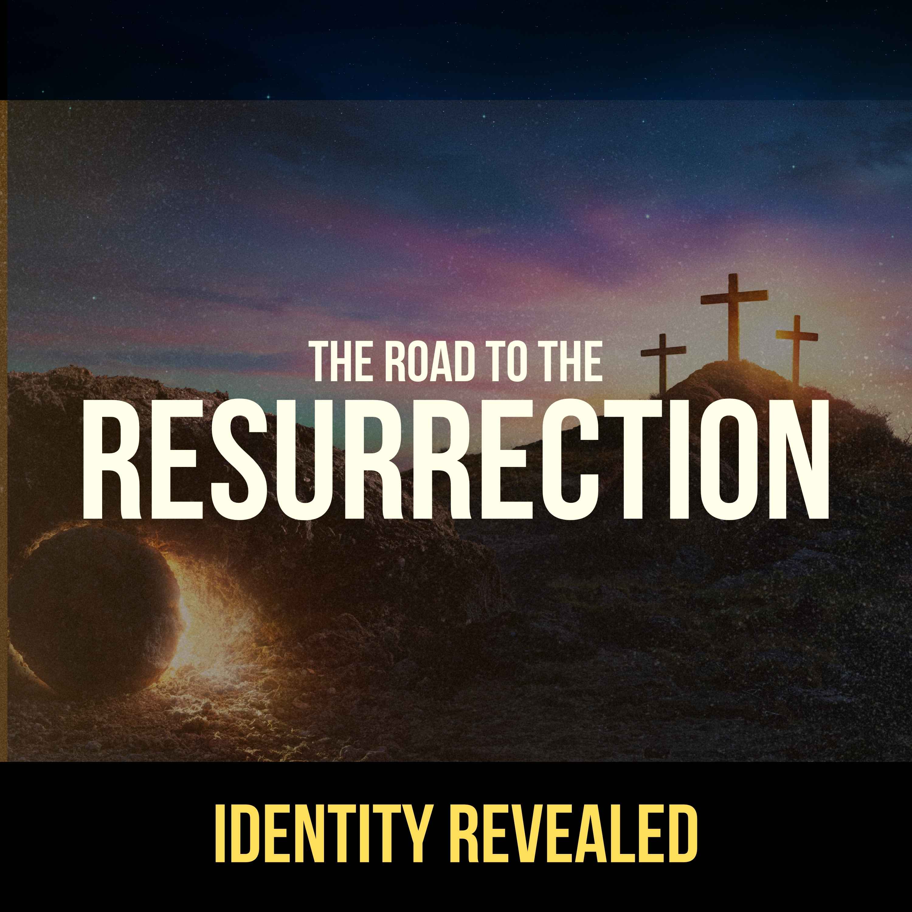 The Road to the Resurrection: Identity Revealed (North OC) episode artwork