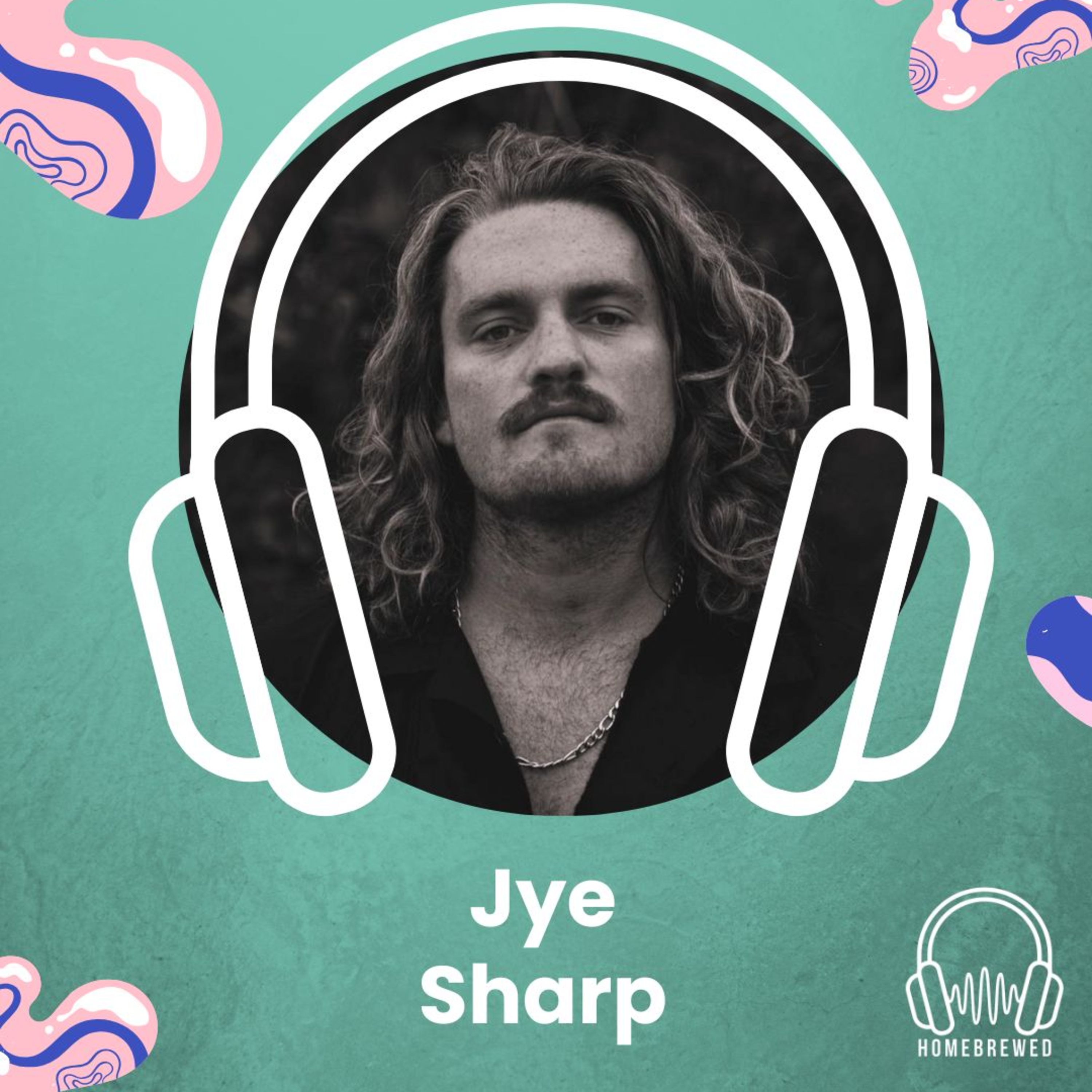 Jye Sharp - Comfort Zones episode artwork