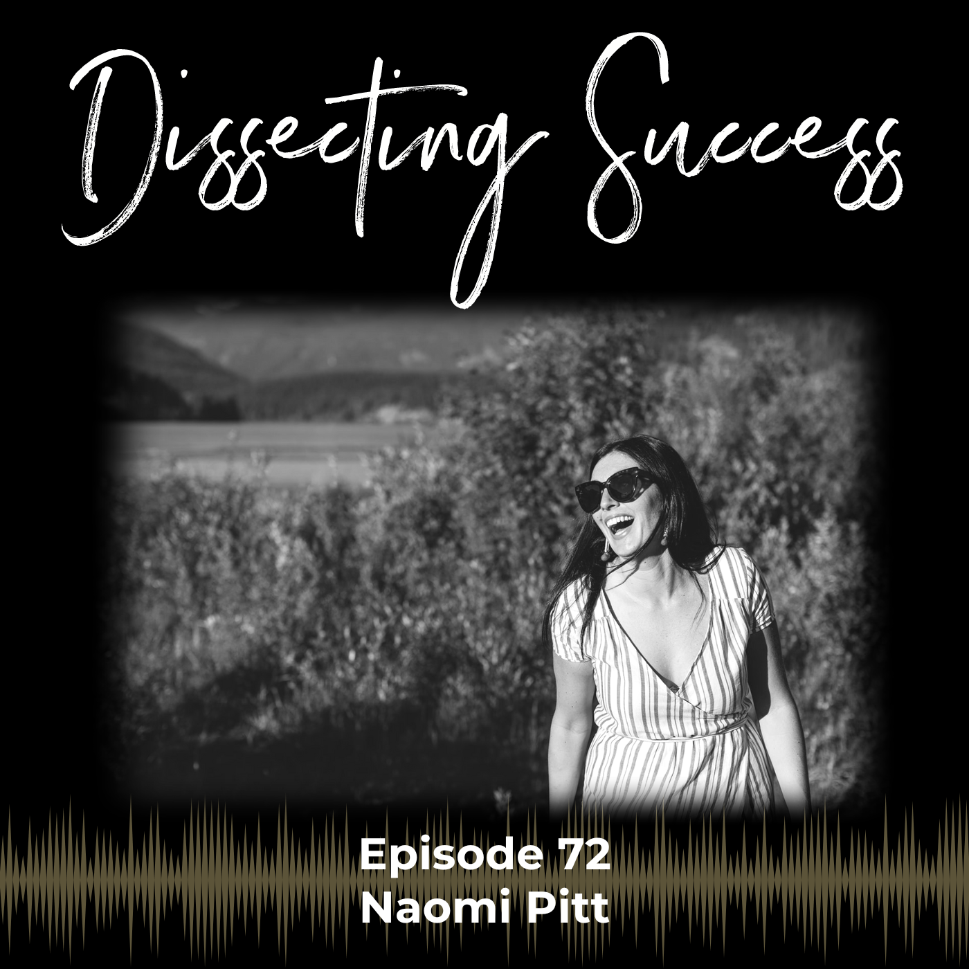 Ep 072: Episode Title Finding That Satisfaction with Naomi Pitt