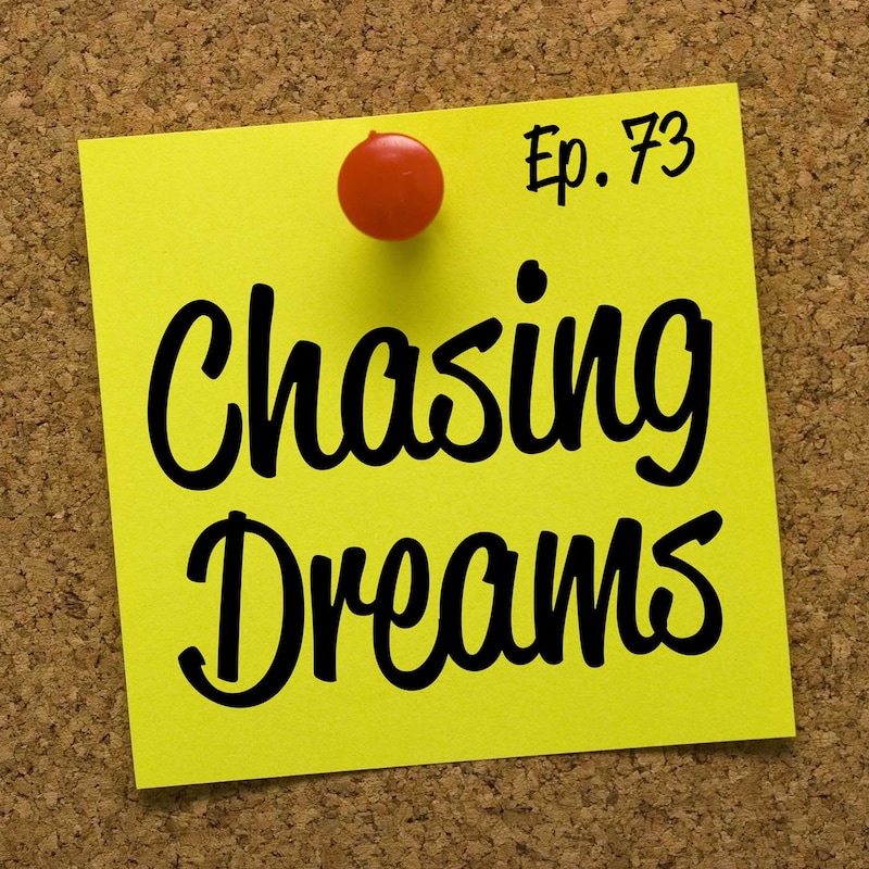 Artwork for podcast Chasing Dreams with Aimee J.