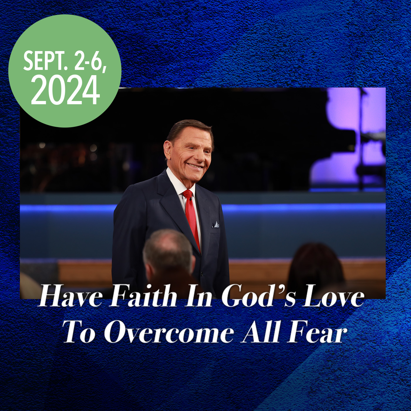 The Revelation of Love Flushes All Fear Out 9/03