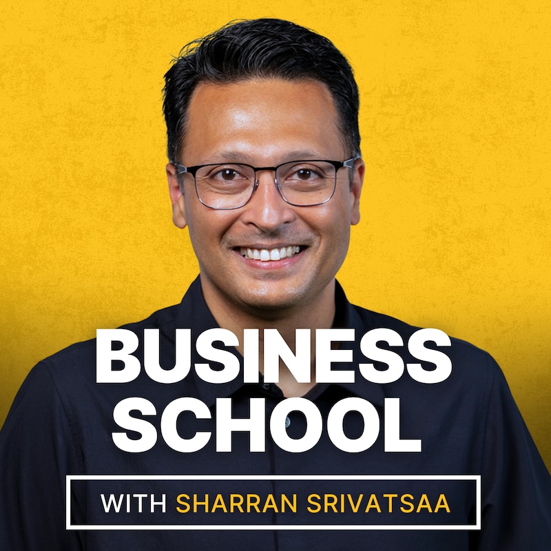 Artwork for podcast Business School with Sharran Srivatsaa