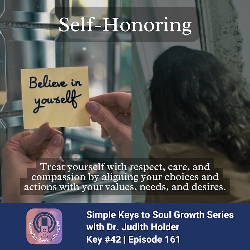 Artwork for podcast Mastering Life's Adventures: Being Your Best Self Through Soul Evolution!