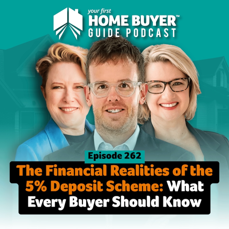 Artwork for podcast Your First Home Buyer Guide Podcast