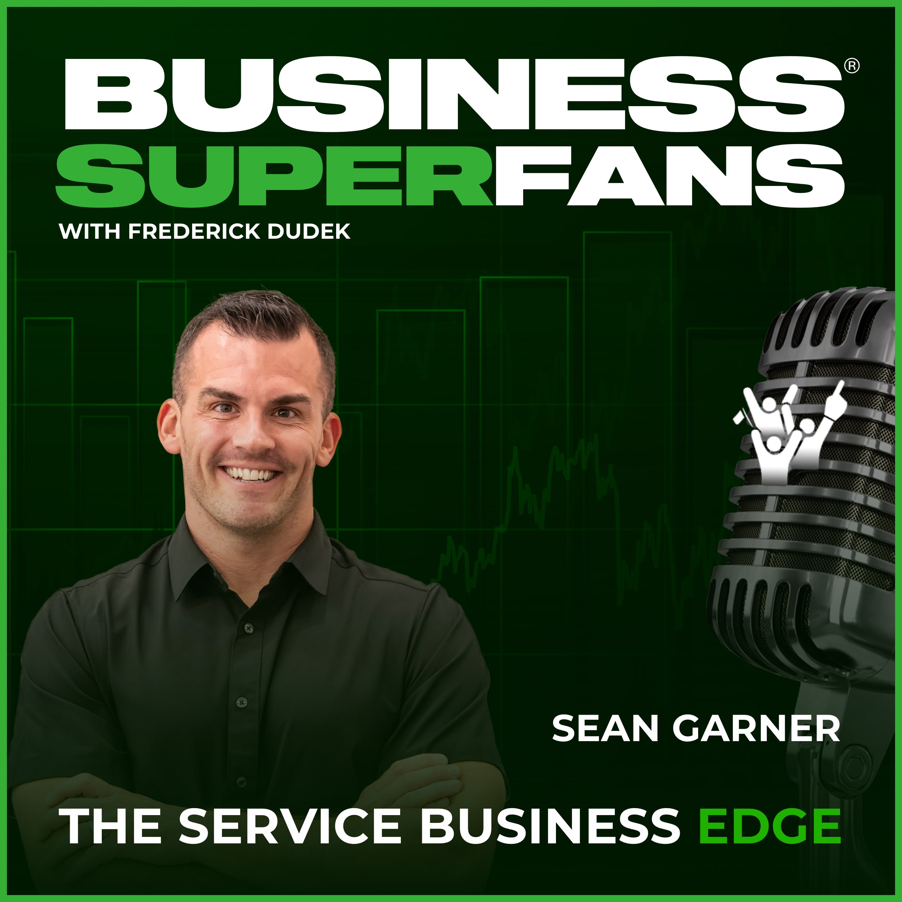 Business Superfans® Advantage