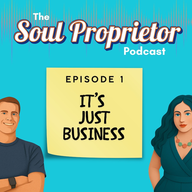 Artwork for podcast The Soul Proprietor