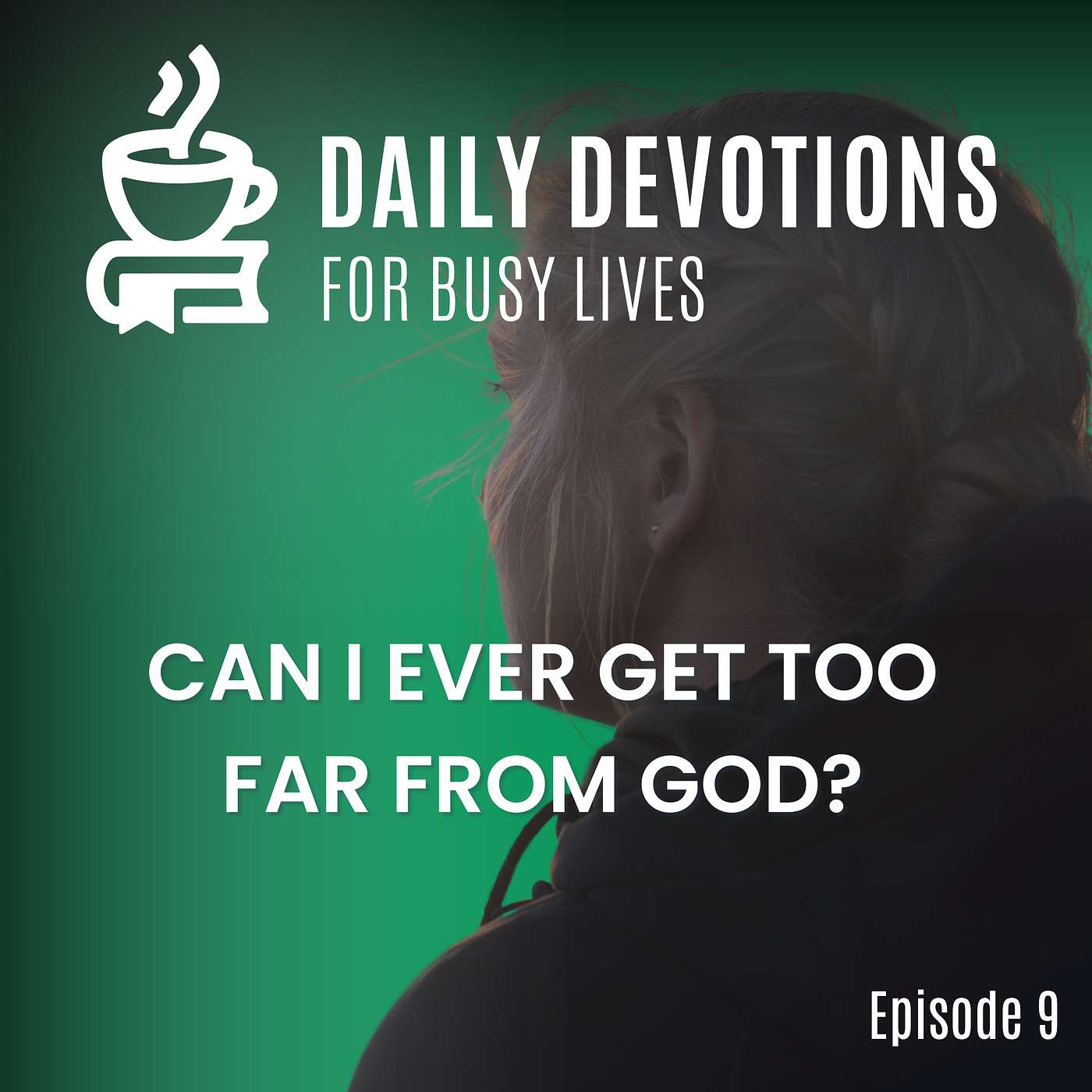 Can I Ever Get Too Far From God?