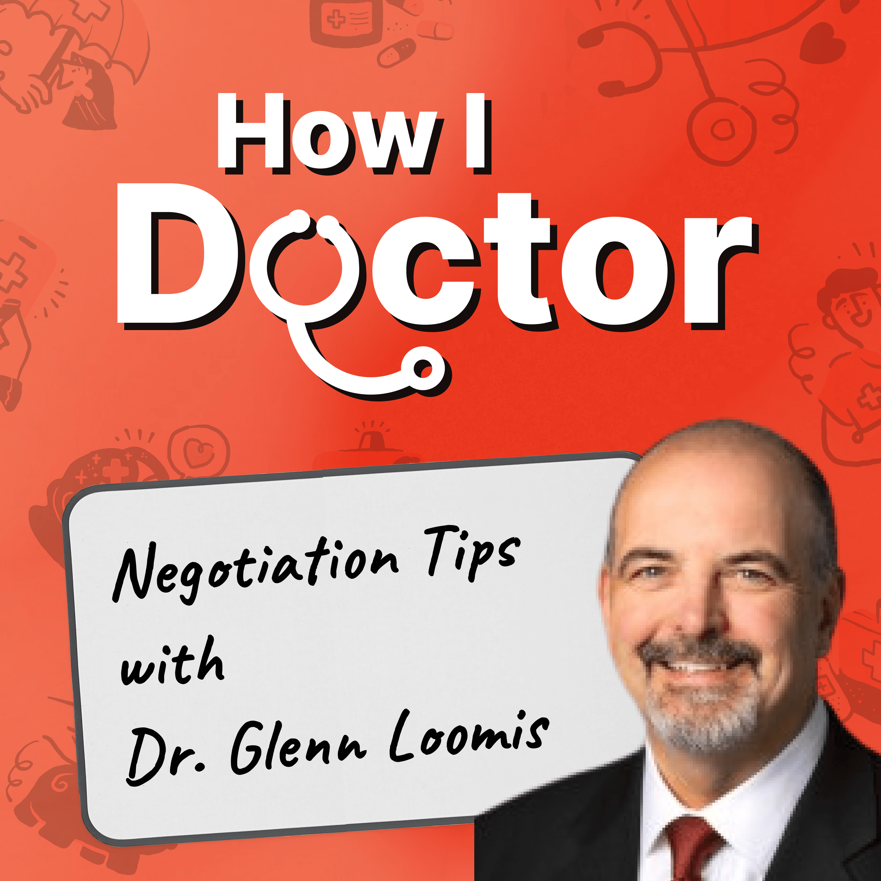 How I Doctor with Dr. Graham Walker