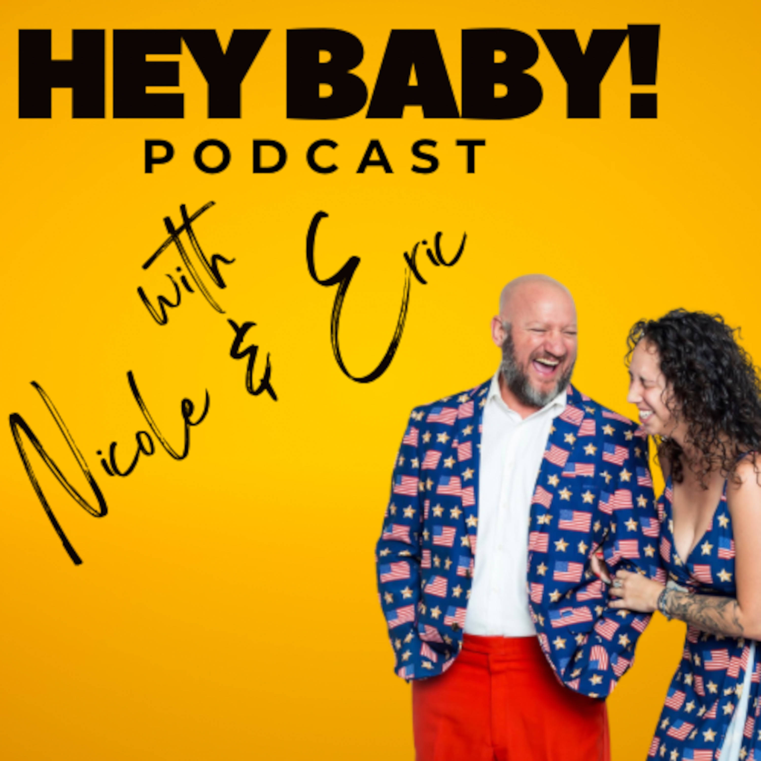 Show artwork for Hey Baby With Nicole and Eric