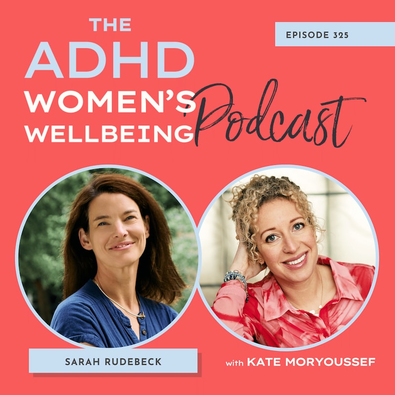 Artwork for podcast ADHD Women's Wellbeing Podcast
