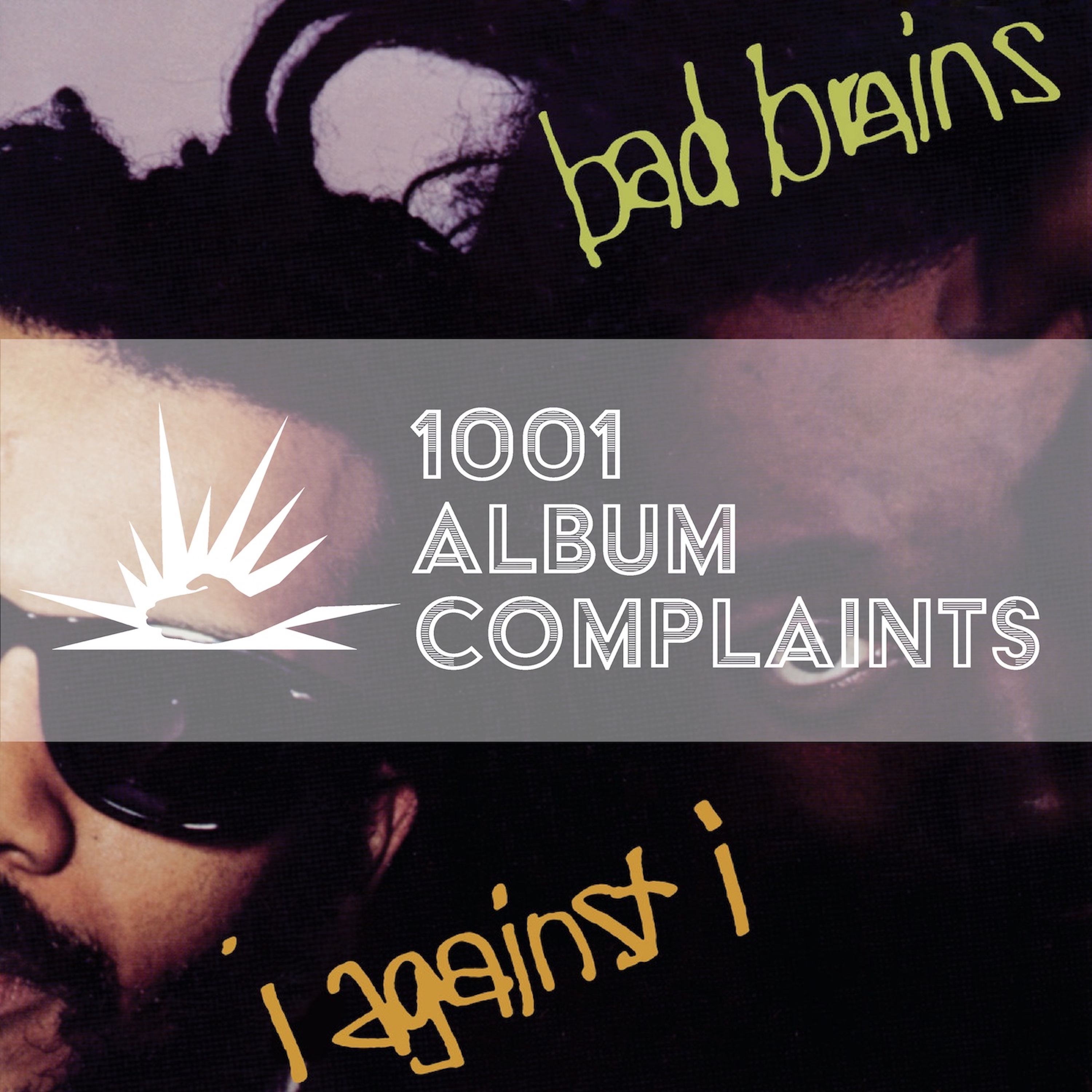 The Story Behind: Bad Brains - I Against I, Ep. 241