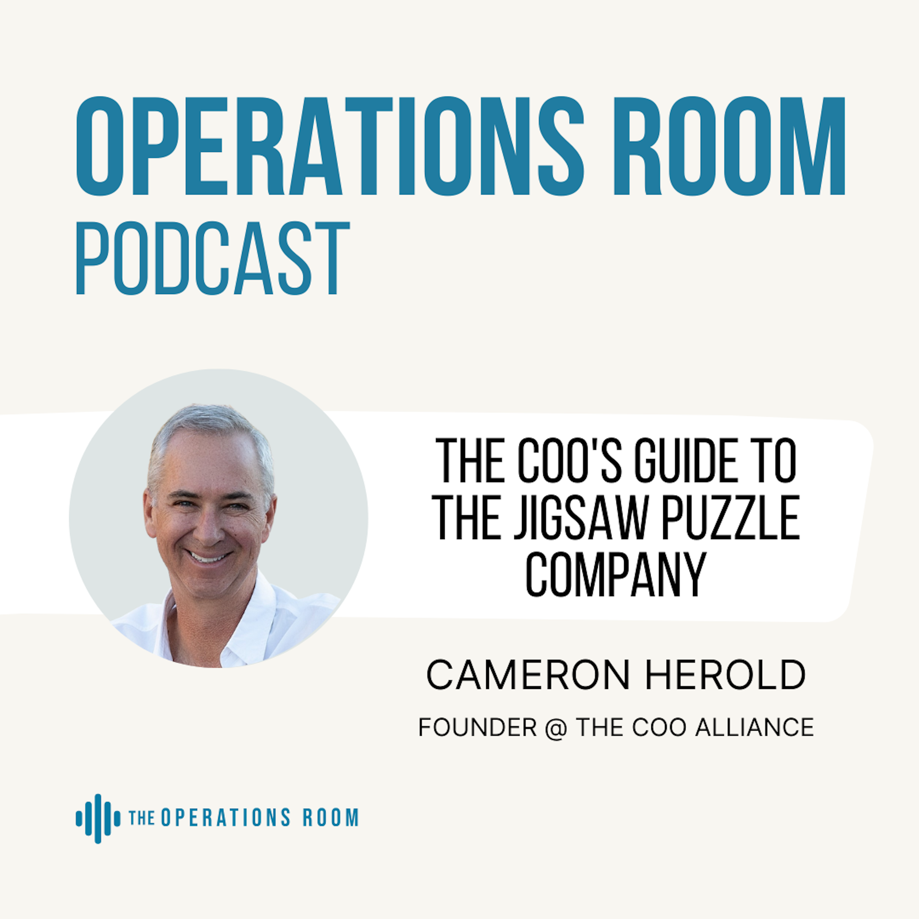 The Operations Room: A Podcast for COO’s