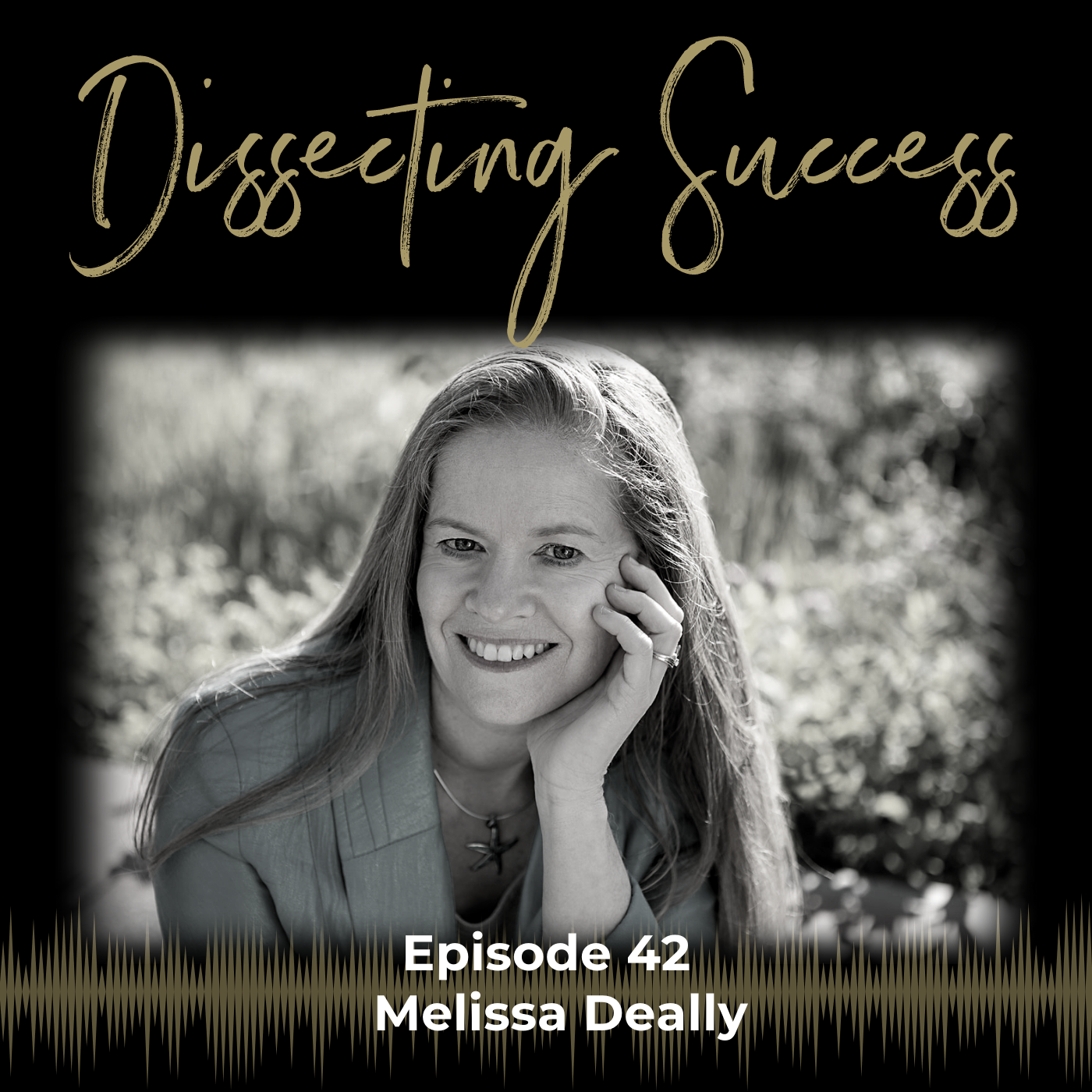 Ep 043: Health is Wealth with Melissa Deally