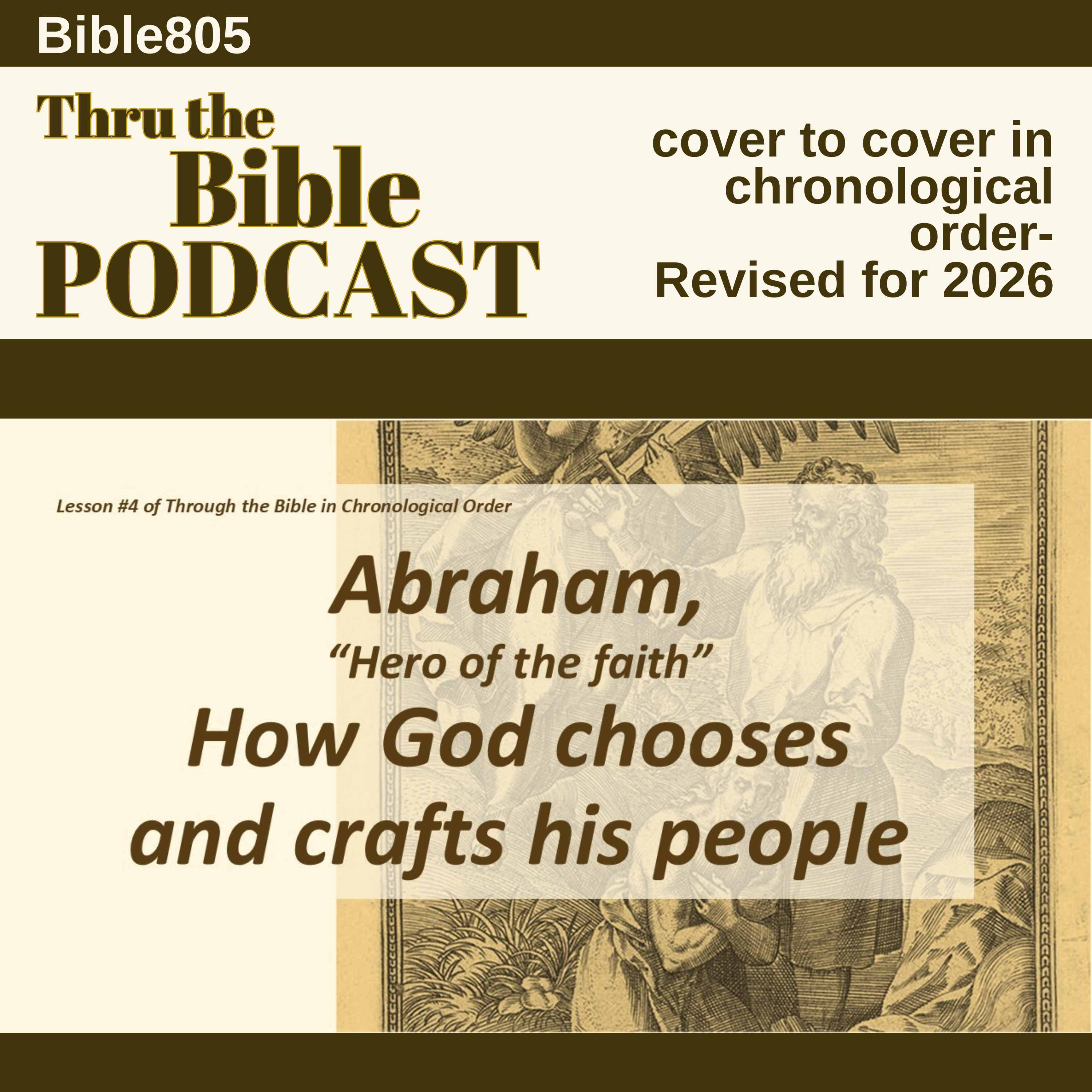 Lesson 4, Abraham, how God chooses and crafts His people episode artwork