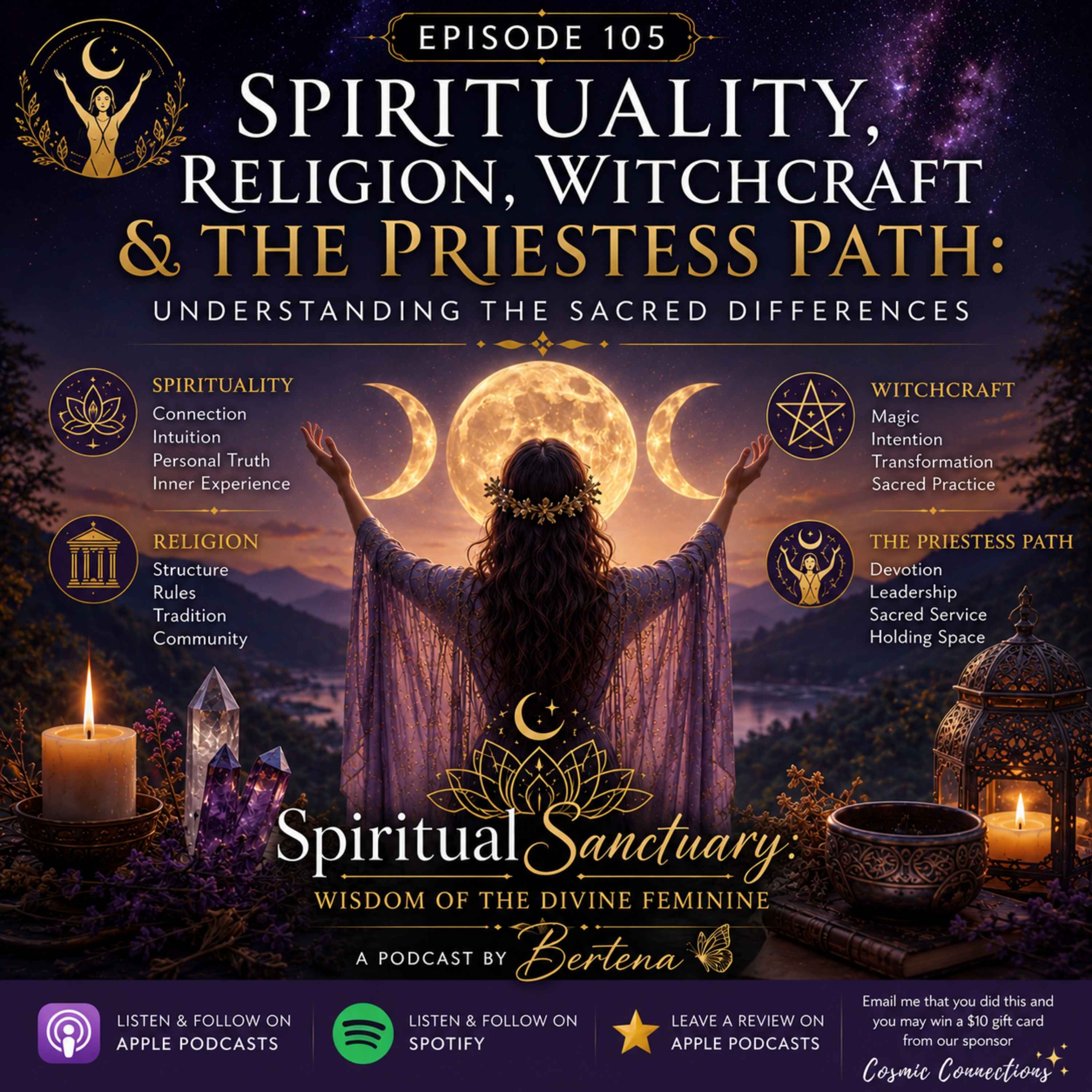 105: Spirituality, Religion, Wicca, Witchcraft & the Priestess Path: Understanding the Sacred Differences episode artwork