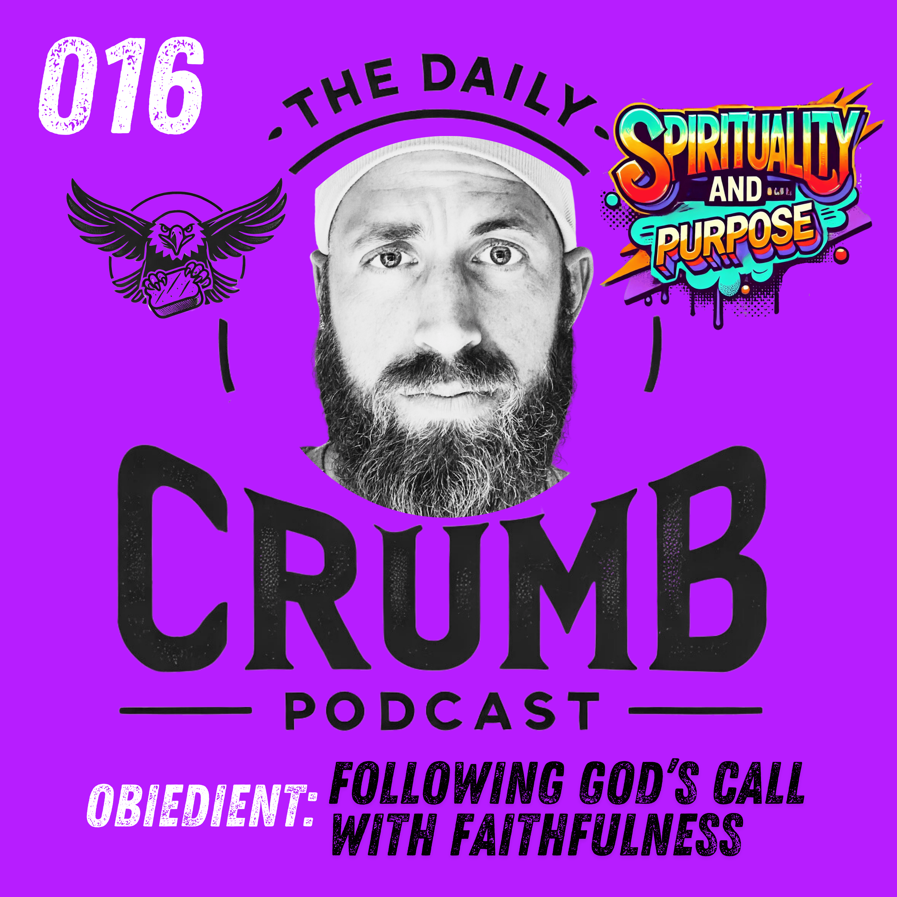 🍞 Following God’s Call with Faithfulness | 016