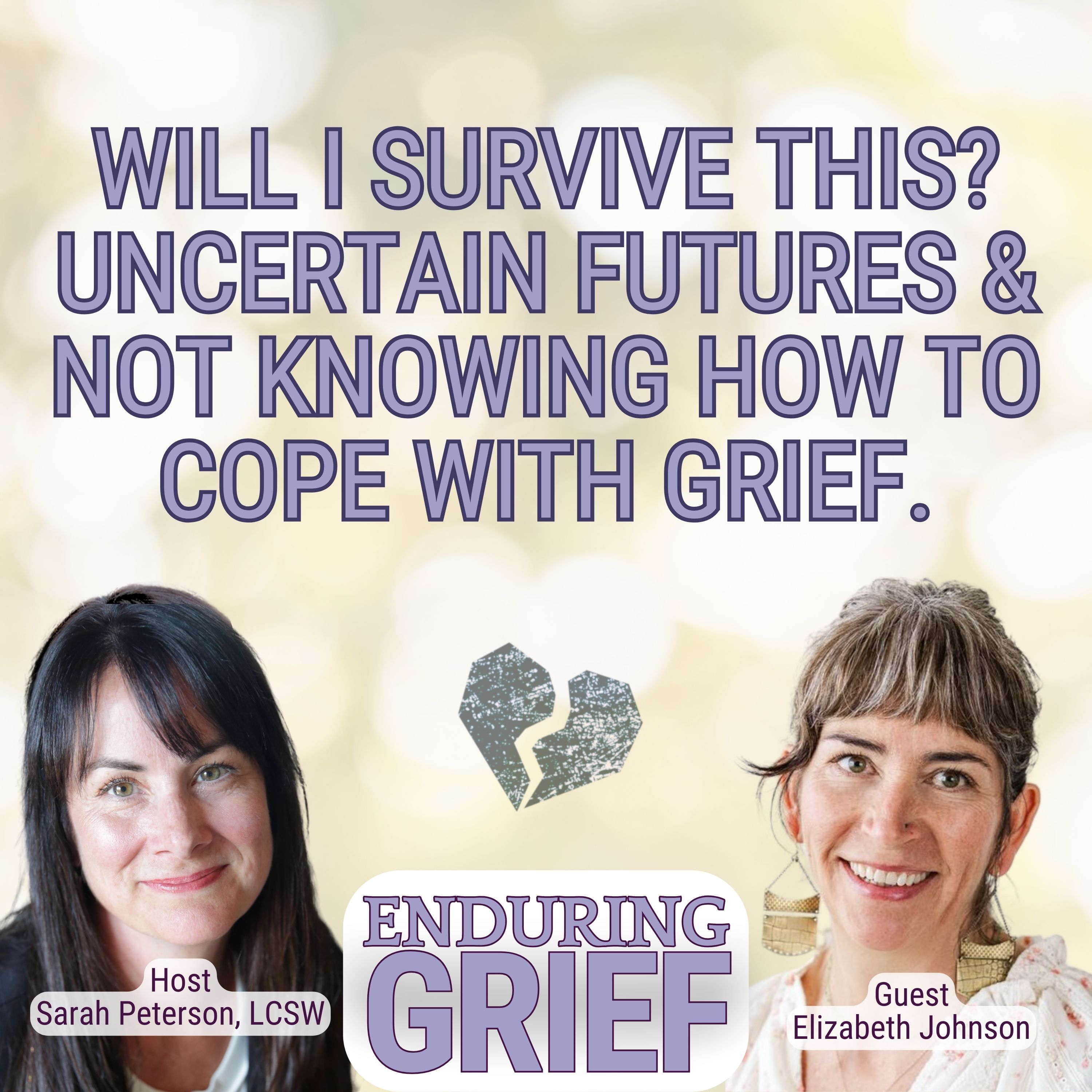 Enduring Grief