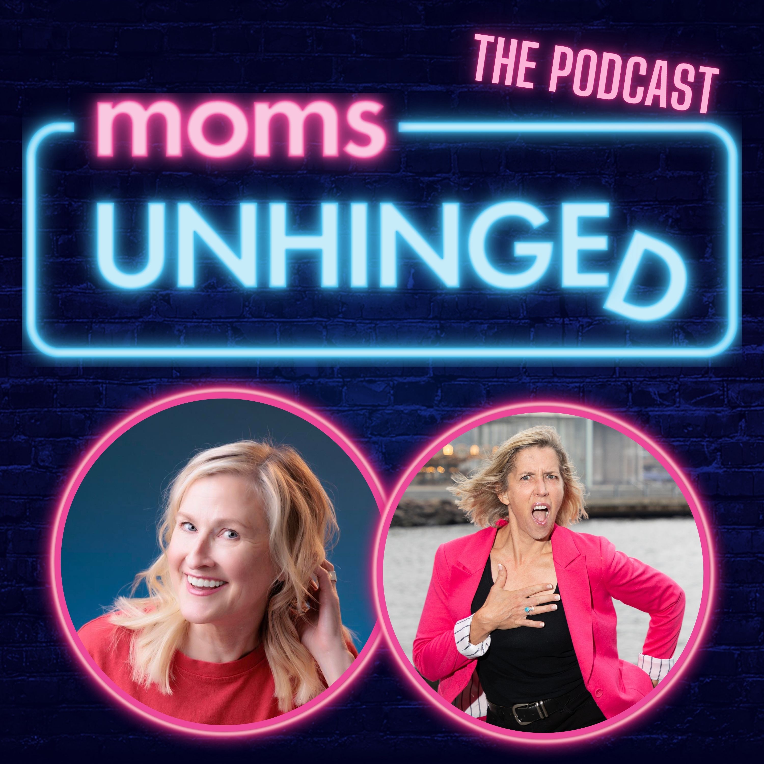 Moms Unhinged Comedy