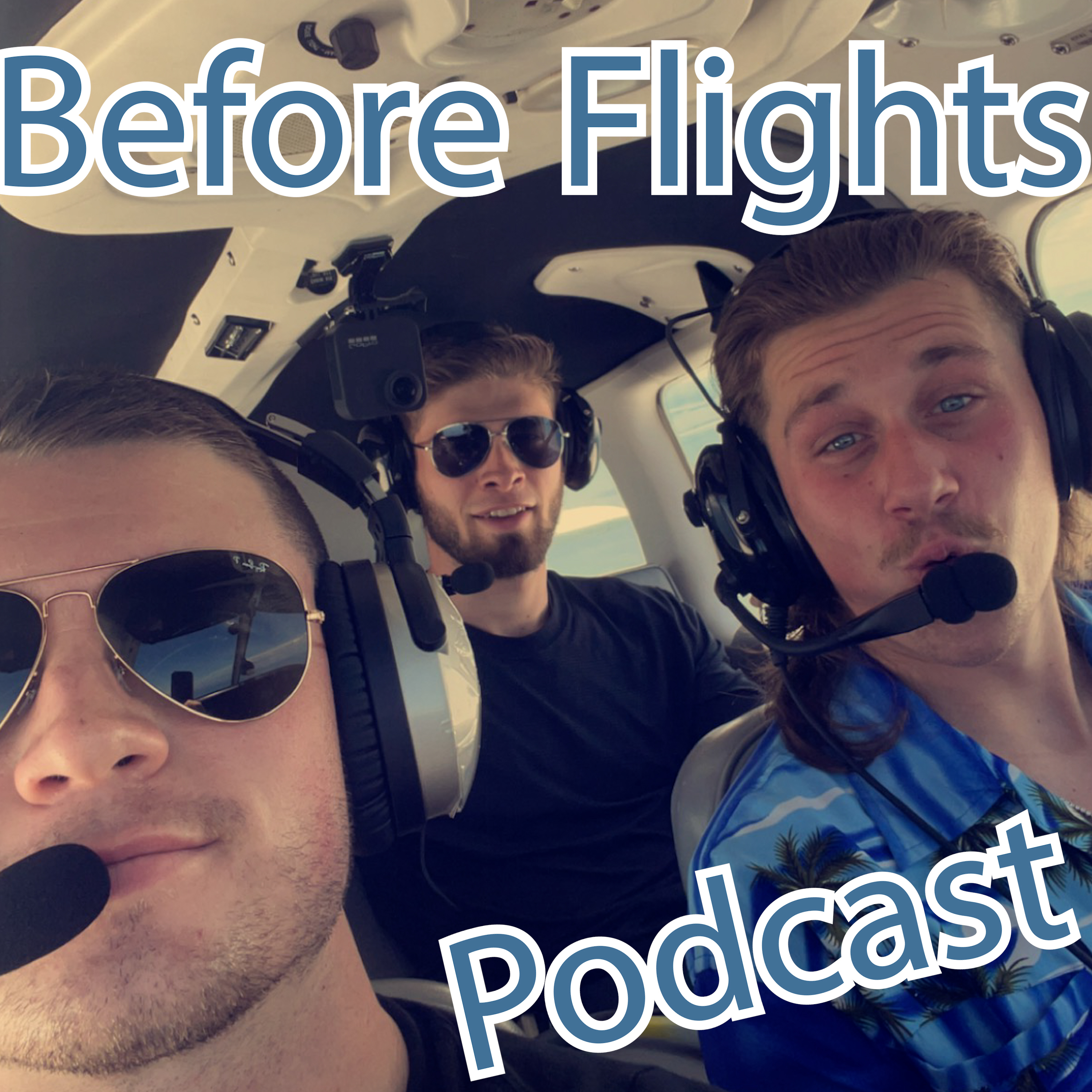 Artwork for Before Flights - Aviation Podcast