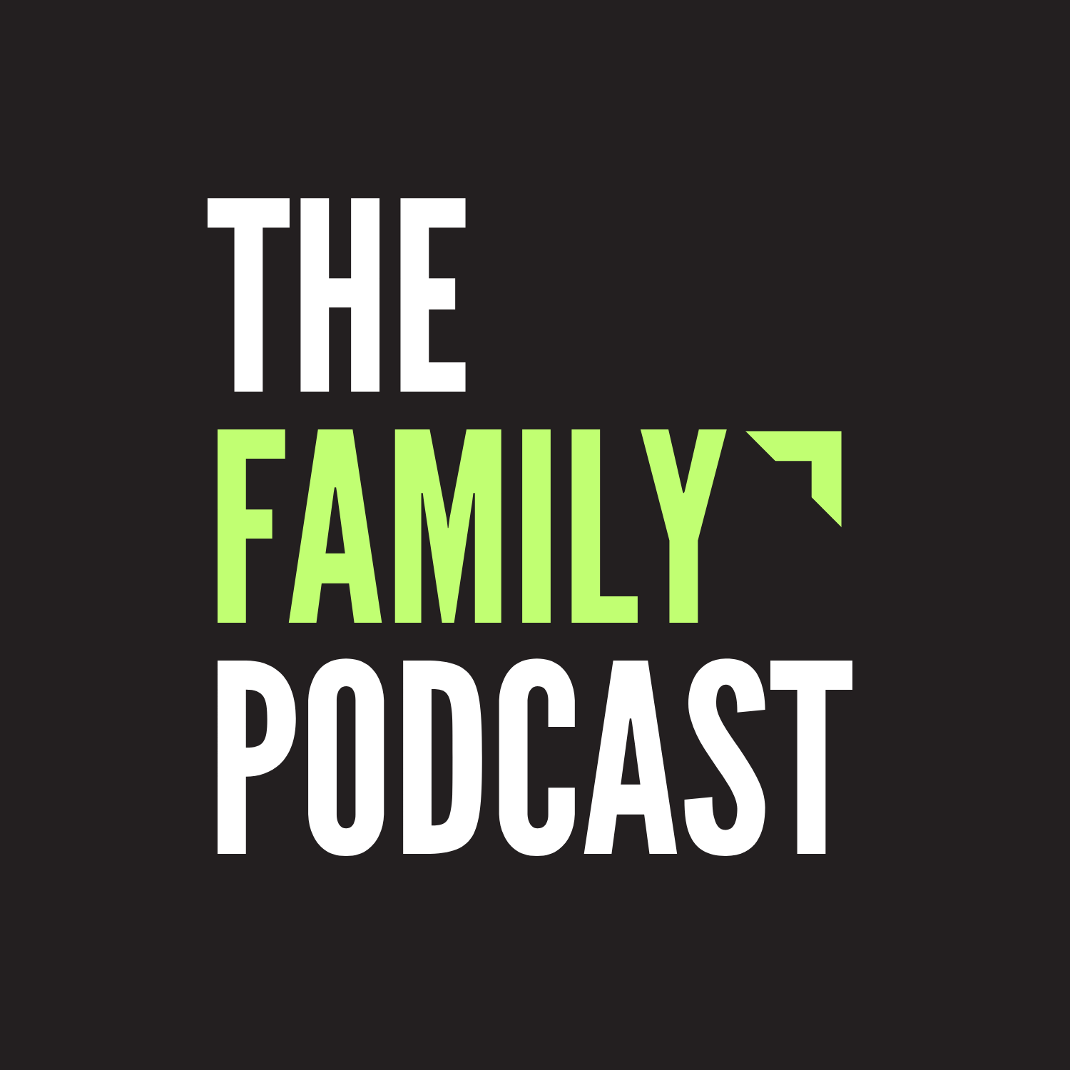 Artwork for The Family Podcast