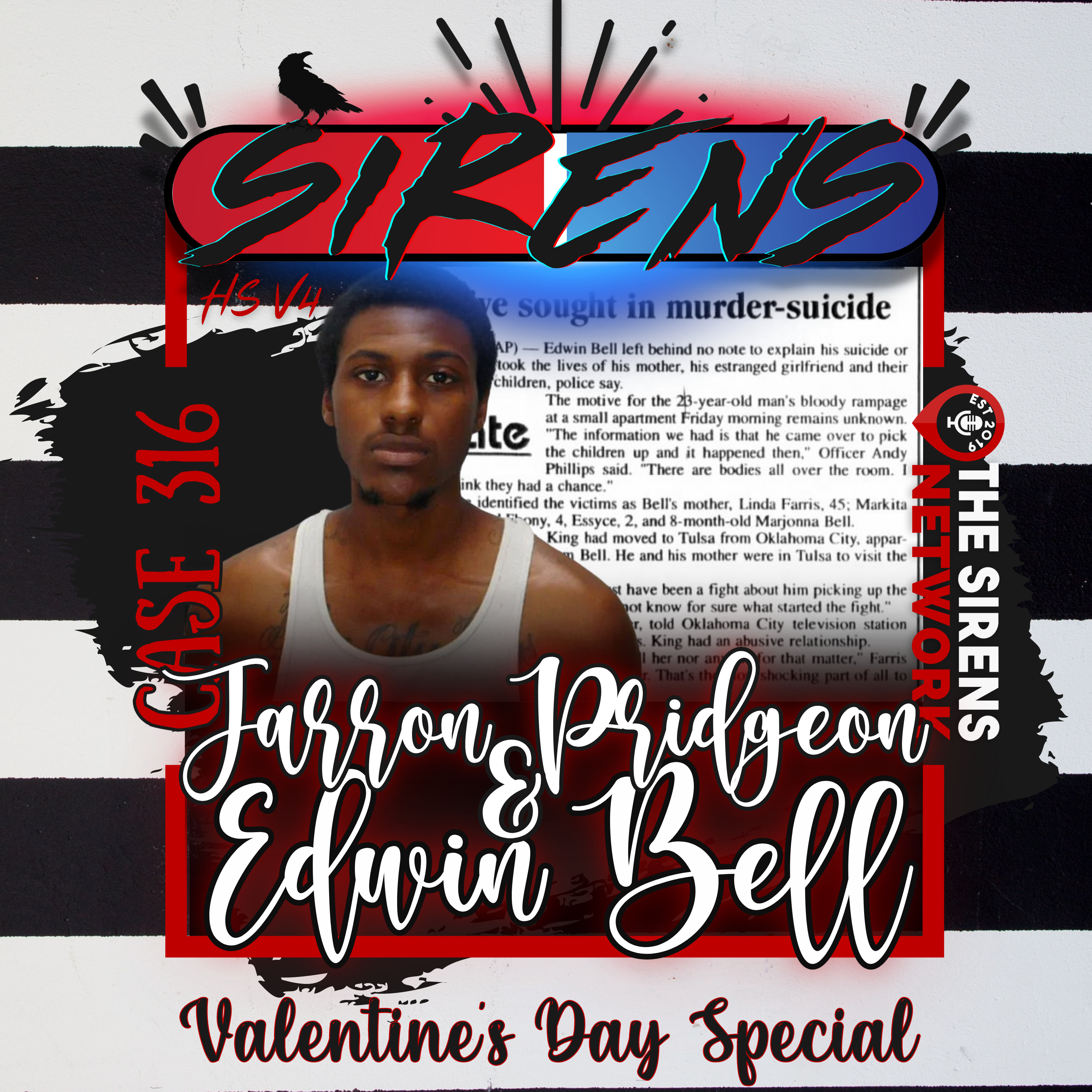 cover of episode Case 316: Edwin Bell & Jarron Pridgeon | HSV4