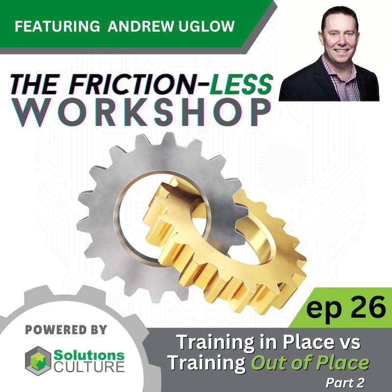 Artwork for podcast The Friction-less Workshop