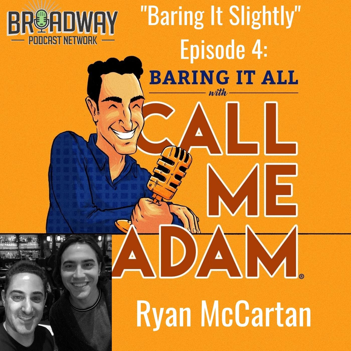 Baring It All with Call Me Adam