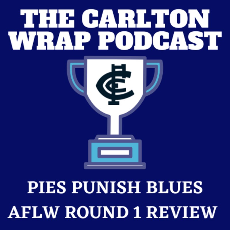 Artwork for podcast The Carlton Wrap Podcast