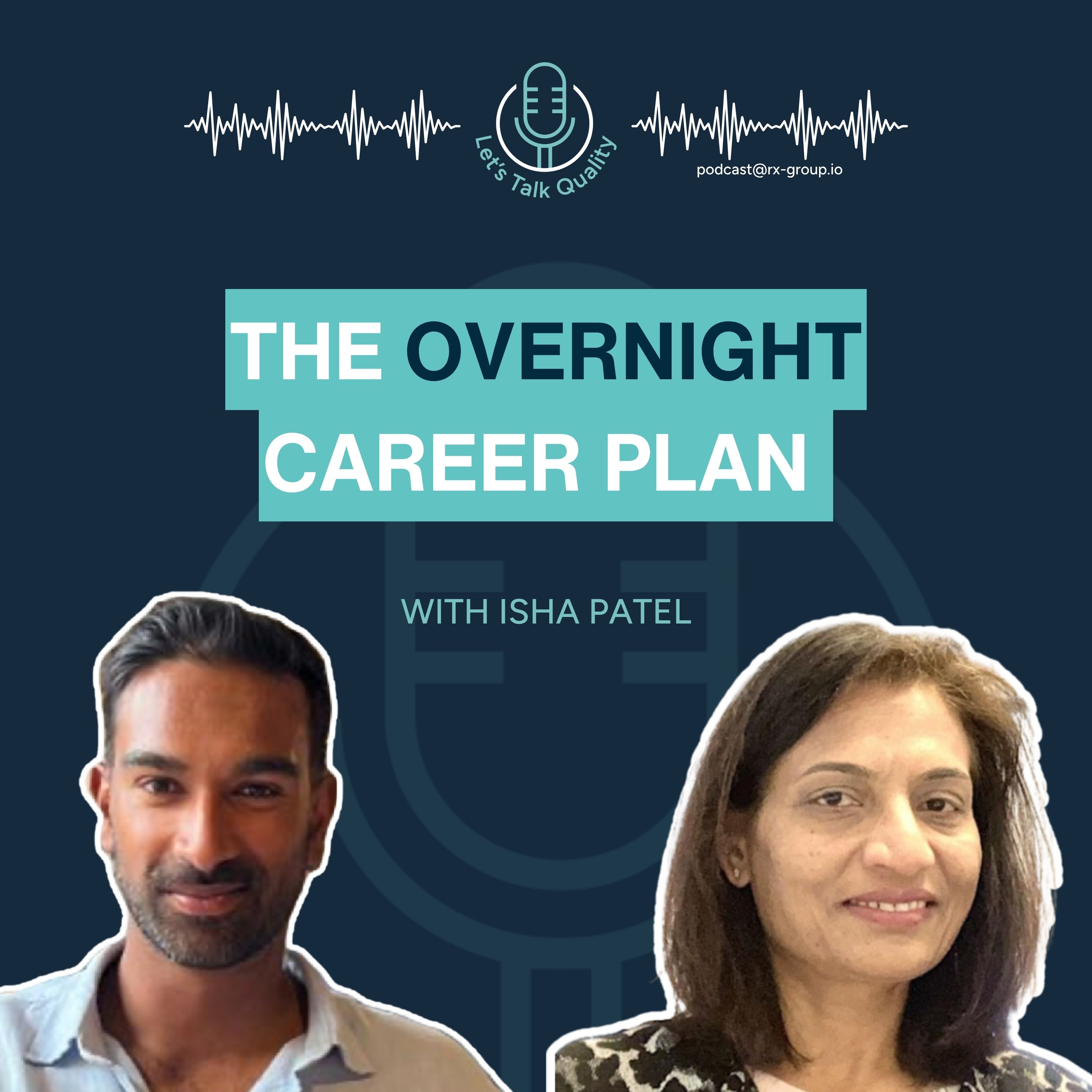 Isha Patel on the Overnight Career Plan That Took Her from Associate Director to SVP episode artwork