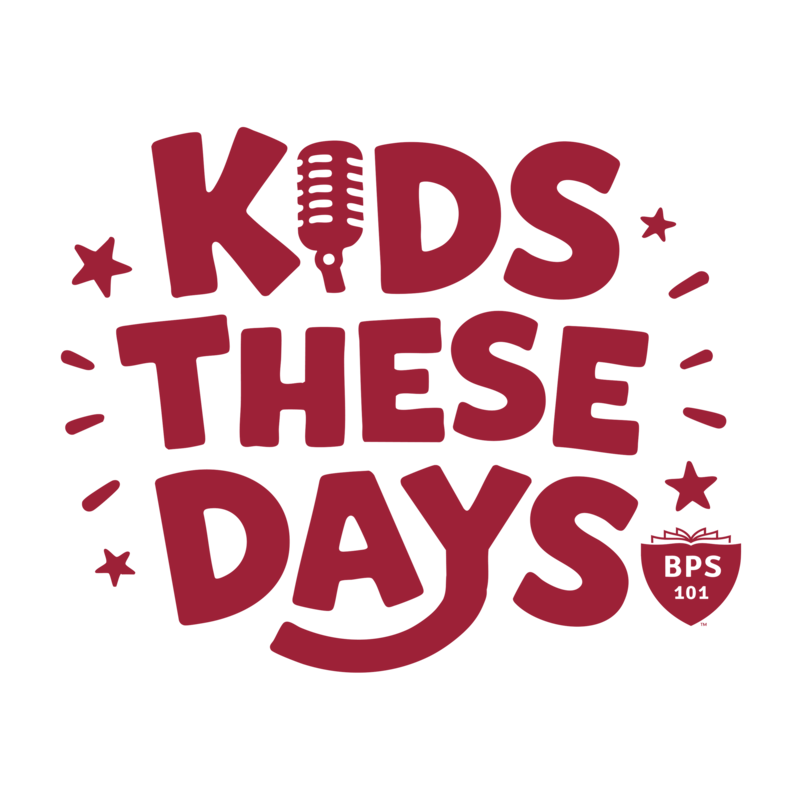 Artwork for podcast Kids These Days: A Podcast from BPS 101