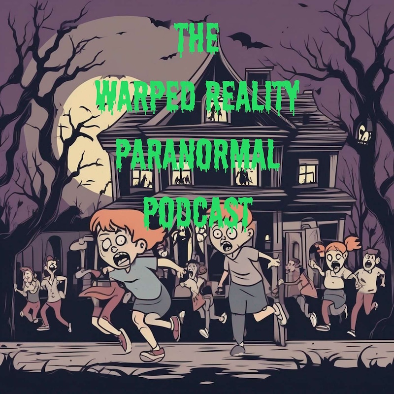 Artwork for podcast The Warped Reality Paranormal Podcast