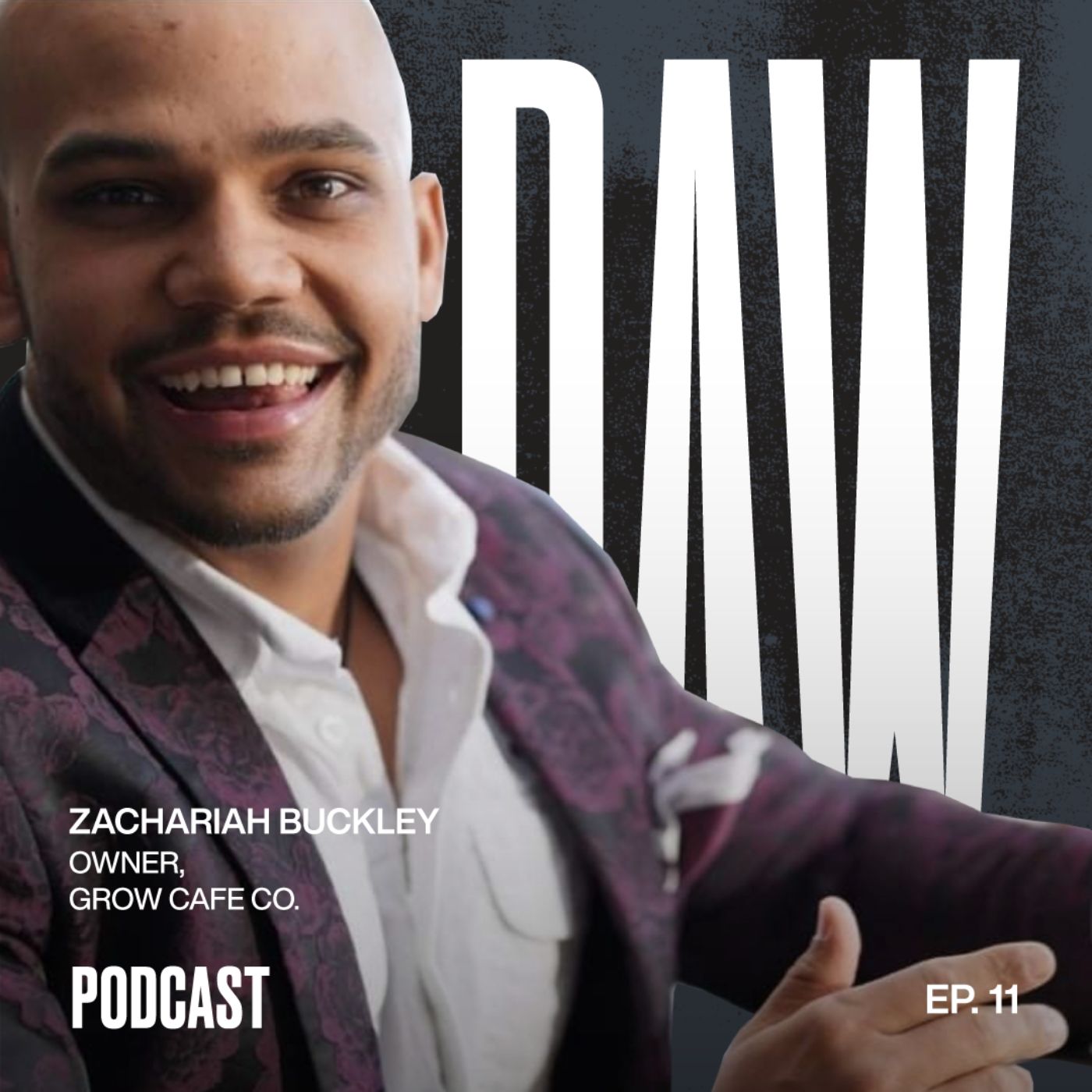 Ep 11 - Growing sustainable dining with an indigenous focus with Zachariah Buckley from Grow Cafe Co.