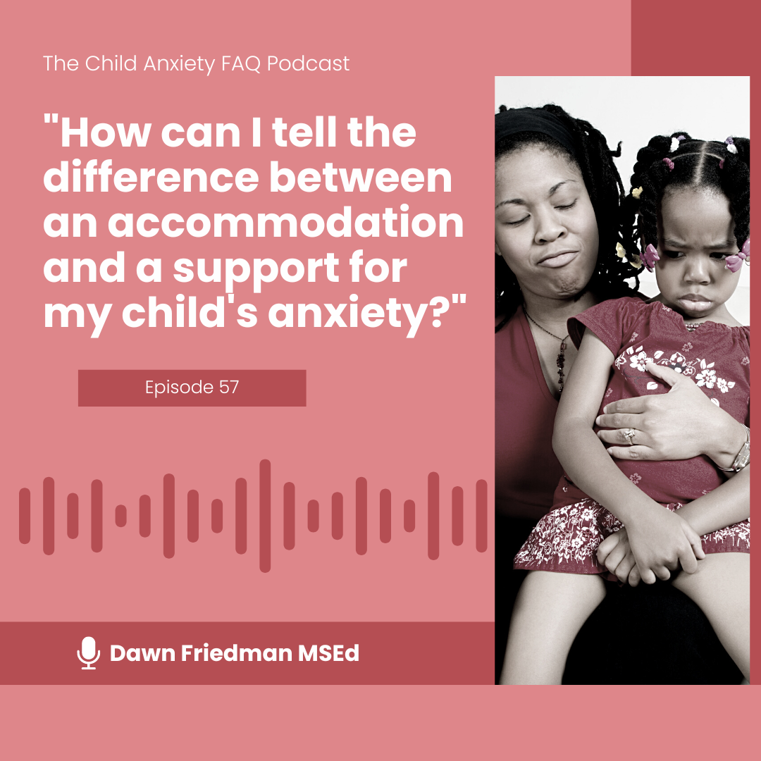 The Child Anxiety FAQ