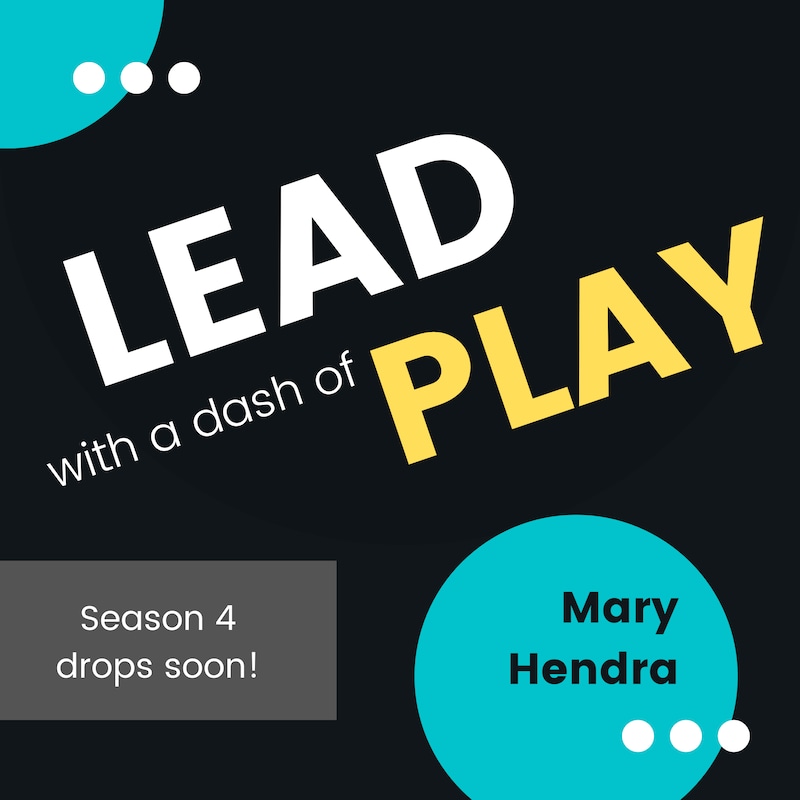 Artwork for podcast Lead with a dash of Play