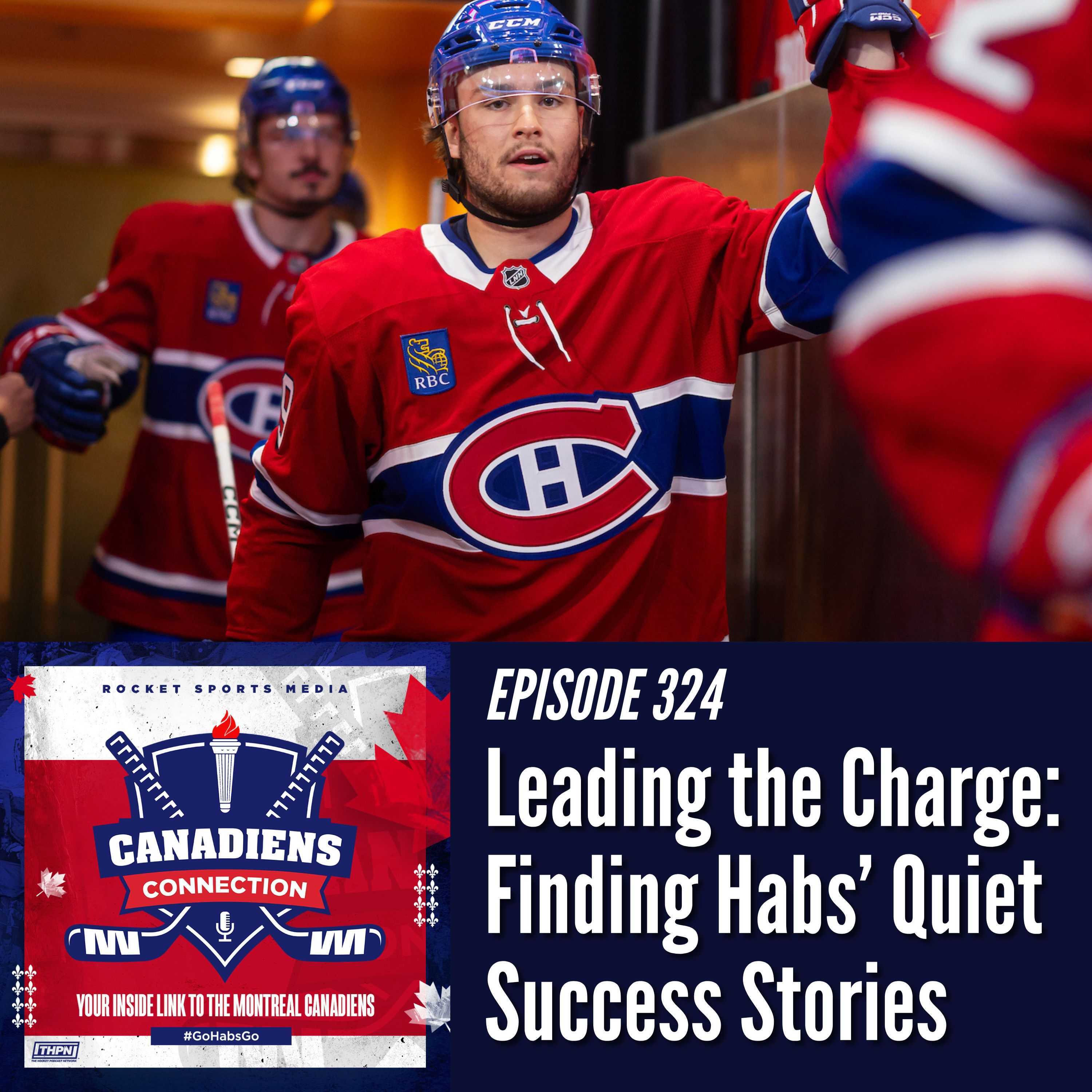Leading the Charge: Quiet Success Stories Powering the Canadiens' Rebuild | Canadiens Connection ep 324