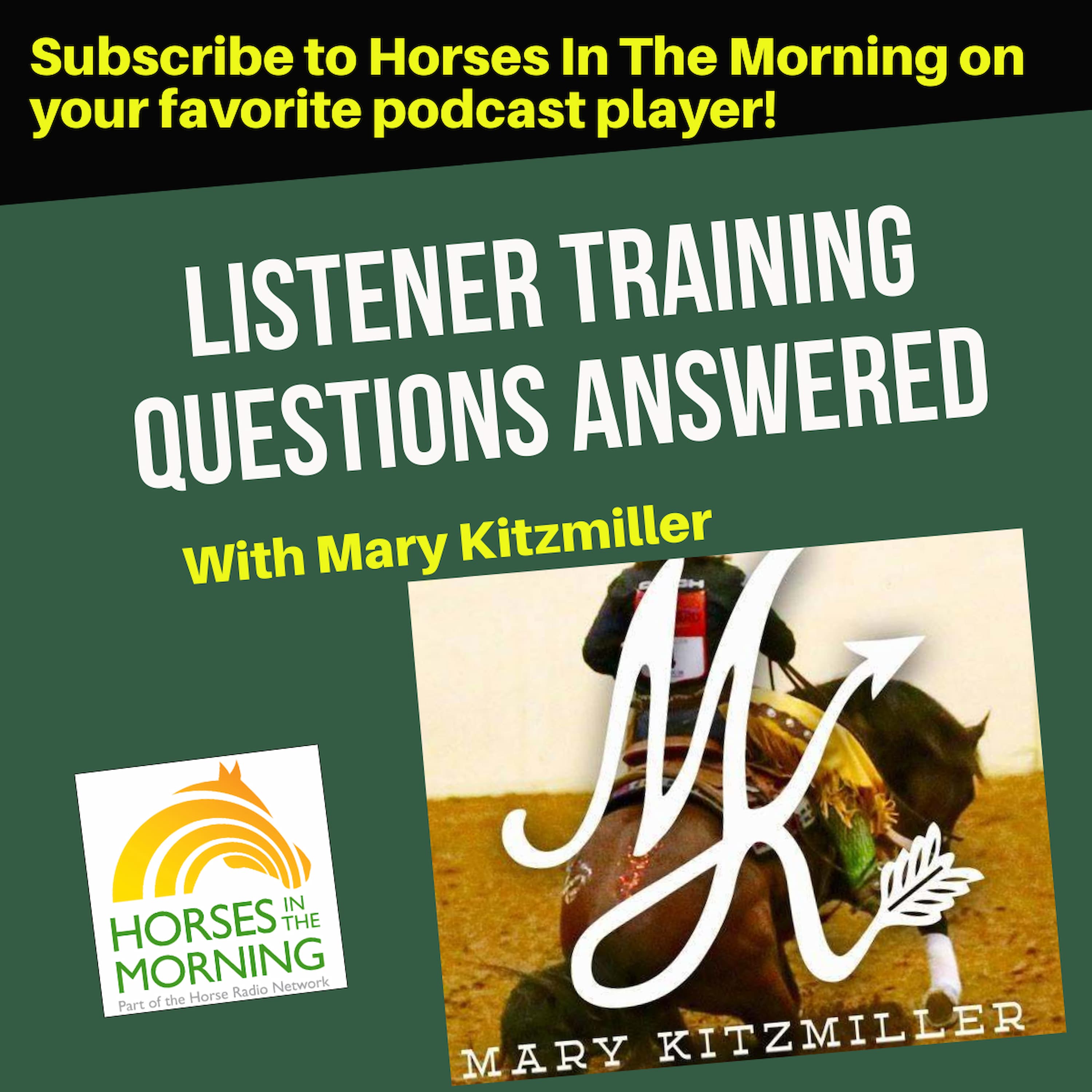 Mary Kitzmiller Horse Training Q&A, for October 1, 2026 - Horses in the Morning