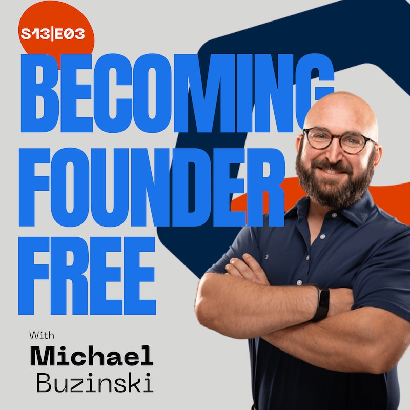 Artwork for podcast Becoming Founder Free
