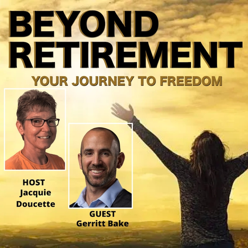 Artwork for podcast Beyond Retirement
