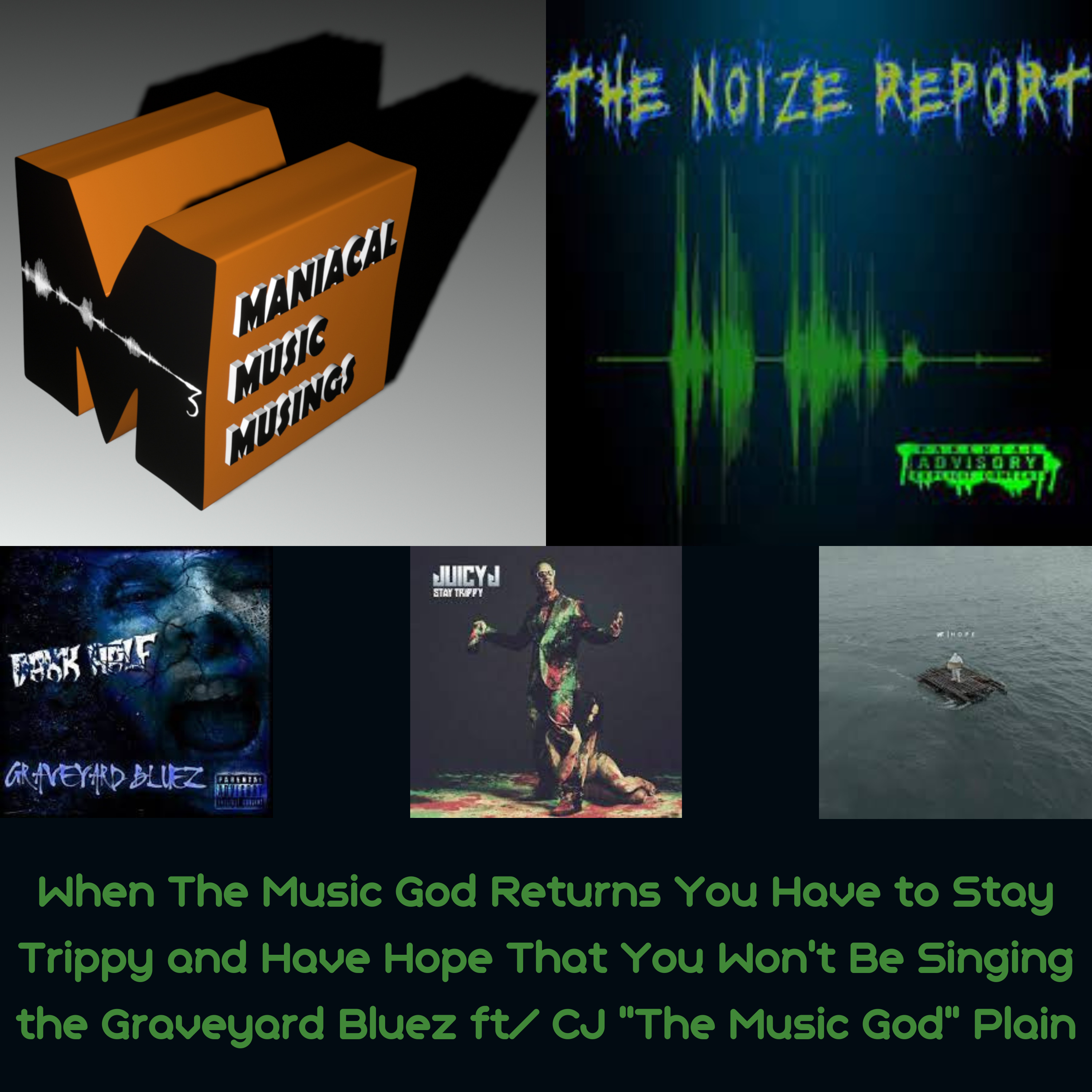 Maniacal Music Musings